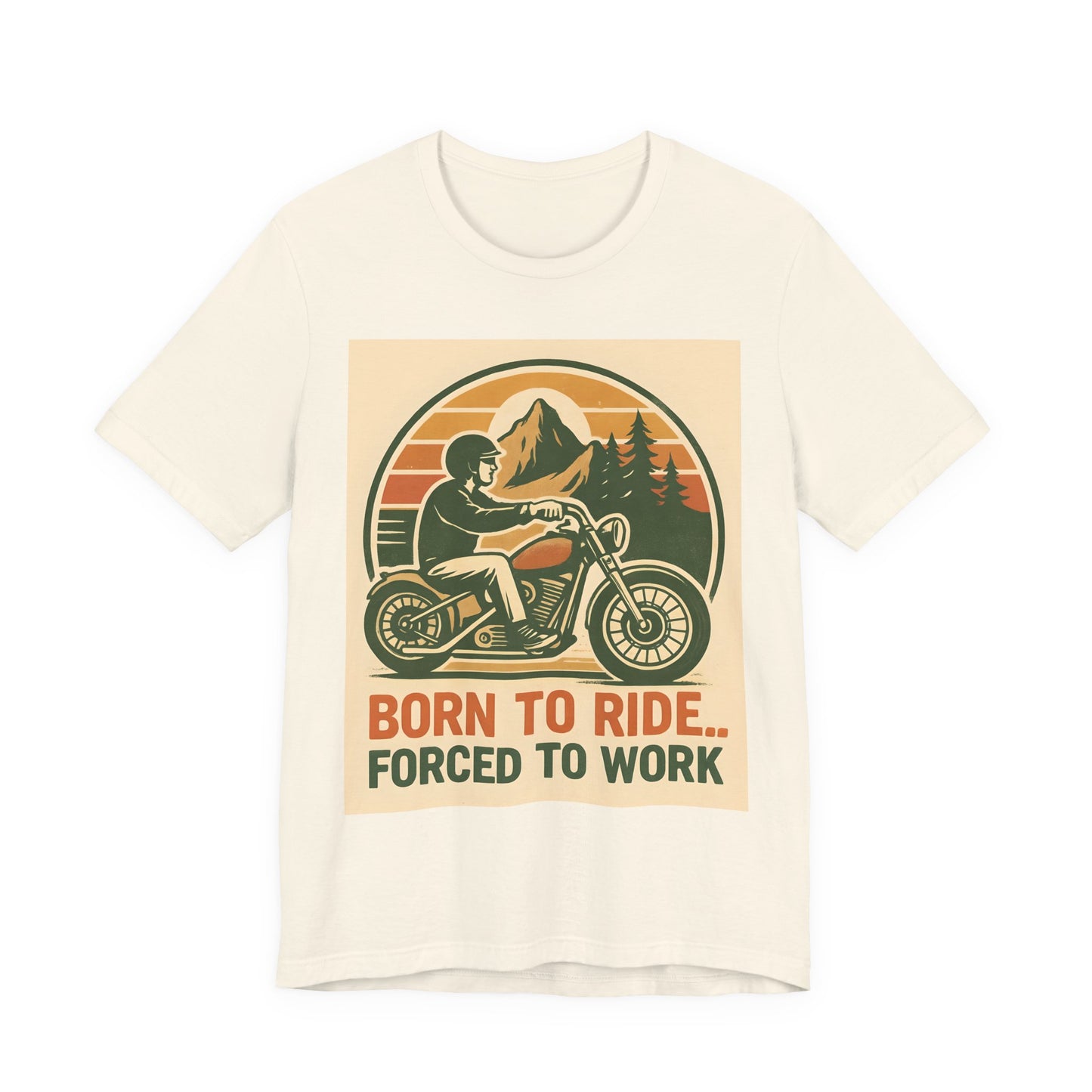 Born to Ride Forced to Work Motorcycle Shirt, This motorbike t shirt, a blend of style and comfort, is perfect for those who live and breathe the biker lifestyle.cycle apparel.