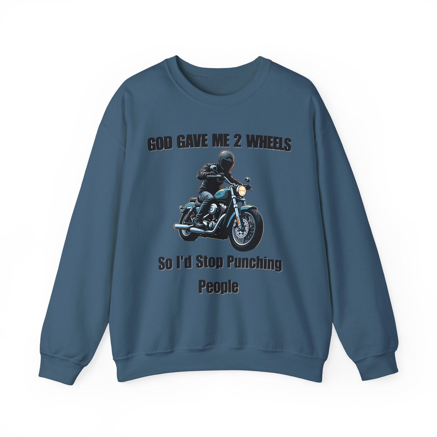 God Gave Me 2 Wheels Sweatshirt, The light-hearted motorcycling-themed graphic adds a fun twist, making it the perfect companion for casual outings or bike rides.