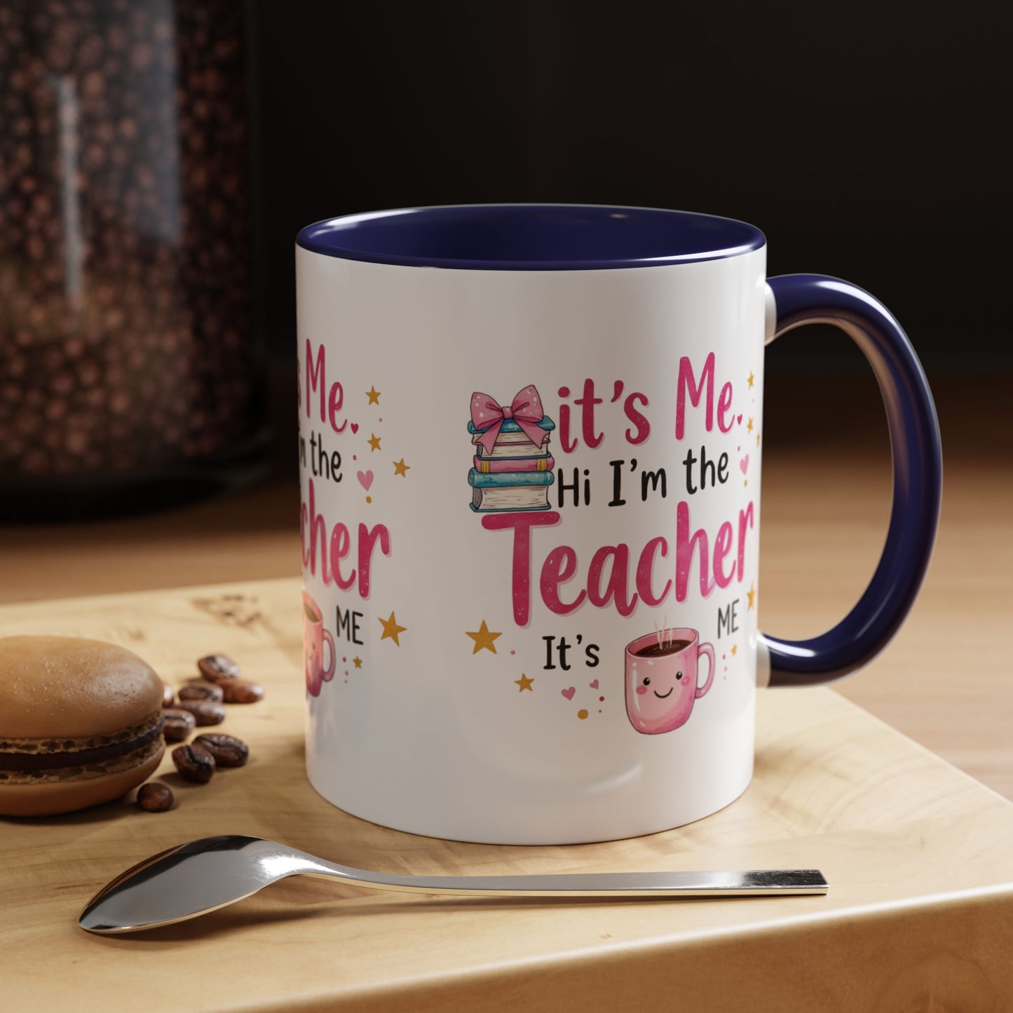 Hi its me, im the teacher it's me, Teacher Mug, perfect gift for a teacher.
