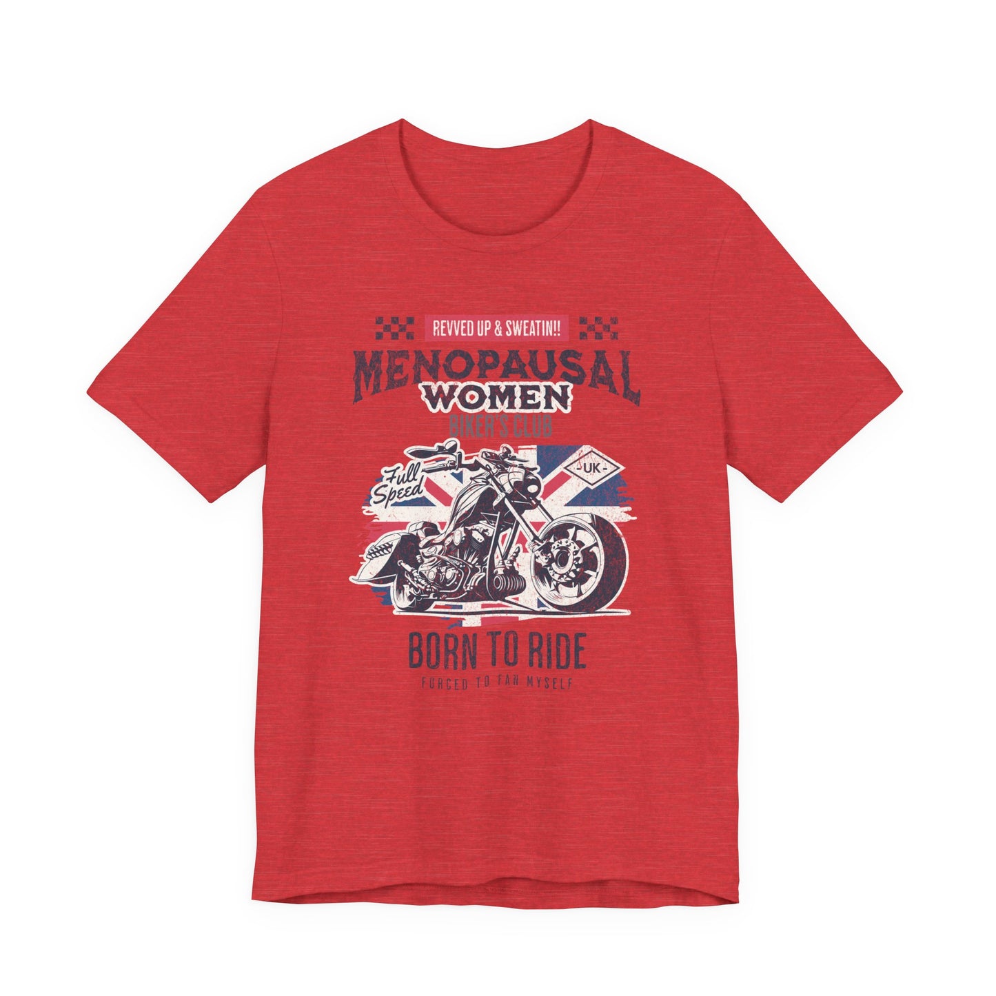 Menopausal Women's Biker Club T-Shirt, Menopause Humor Shirt, Female Biker Tee, Motorcycle Mom Gift, Moto Mama Shirt, Union Jack, Biker Babe