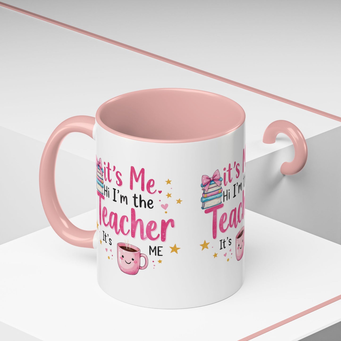 Hi its me, im the teacher it's me, Teacher Mug, perfect gift for a teacher.