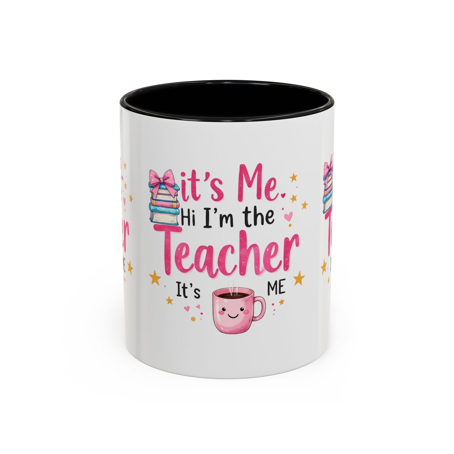 Hi its me, im the teacher it's me, Teacher Mug, perfect gift for a teacher.