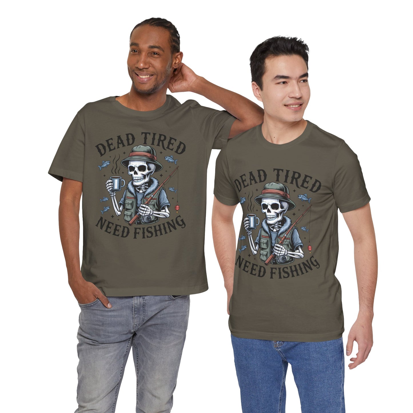 Dead Tired Need Fishing T-Shirt, Funny Fishing Shirt, Skeleton Fishing Tee, Fishing Dad Gift, Fisherman T-Shirt,Skeleton Graphic Tee