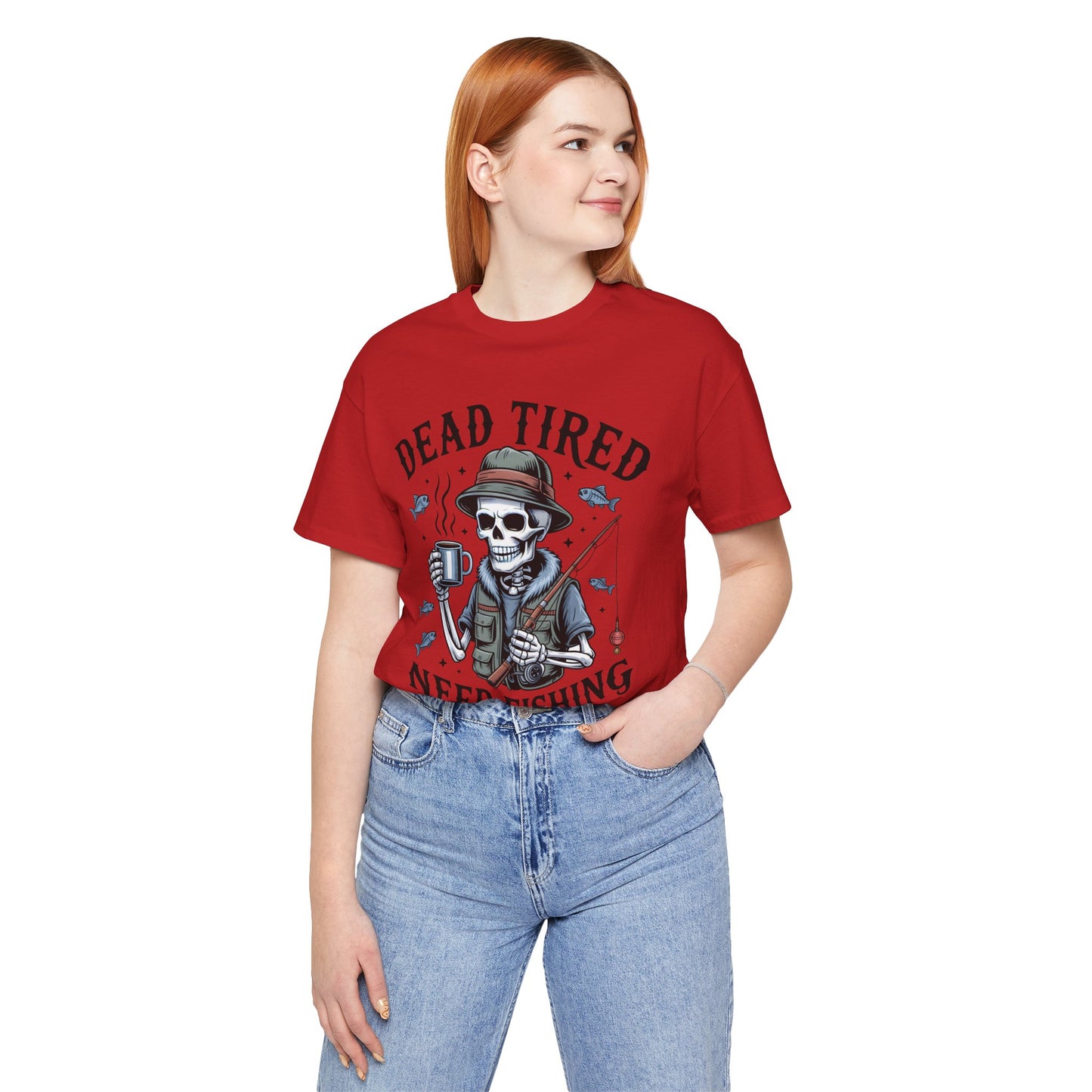 Dead Tired Need Fishing T-Shirt, Funny Fishing Shirt, Skeleton Fishing Tee, Fishing Dad Gift, Fisherman T-Shirt,Skeleton Graphic Tee