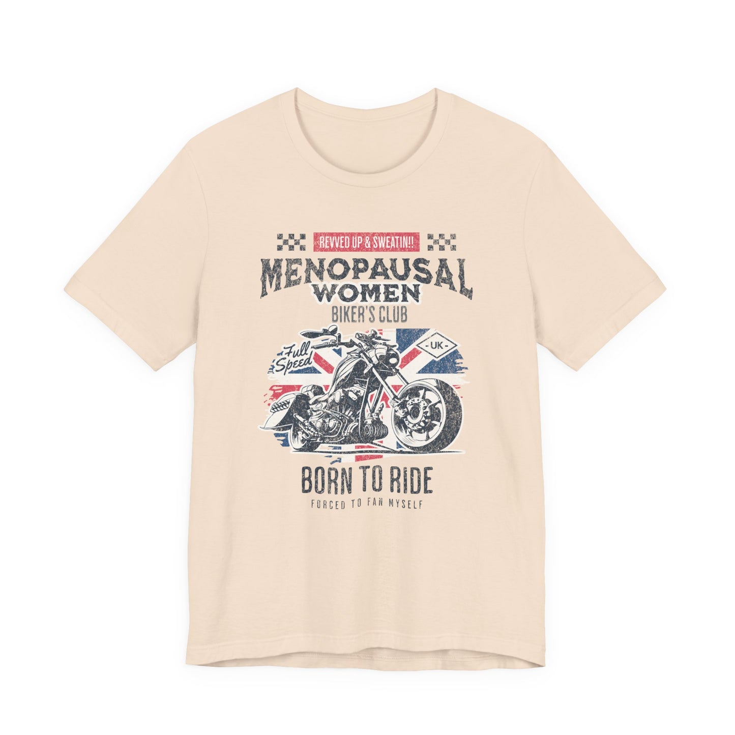 Menopausal Women's Biker Club T-Shirt, Menopause Humor Shirt, Female Biker Tee, Motorcycle Mom Gift, Moto Mama Shirt, Union Jack, Biker Babe