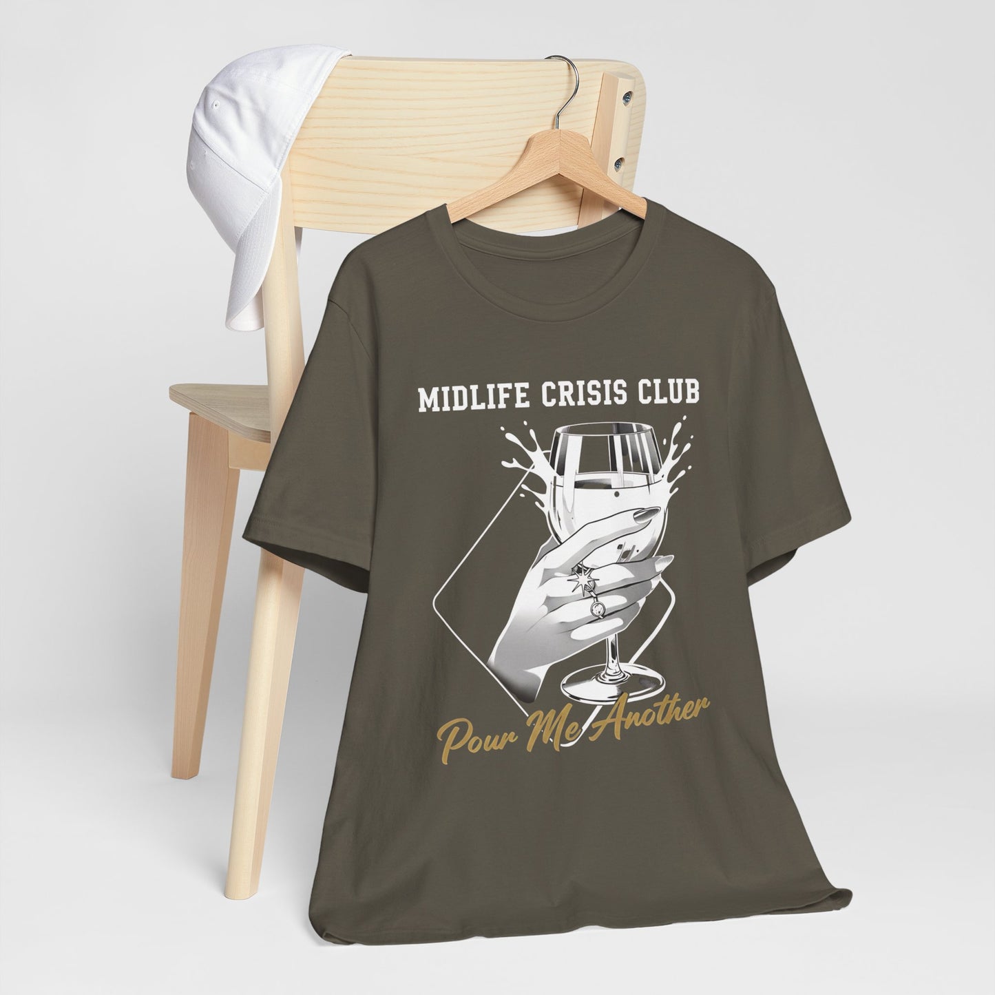 Midlife Crisis Club Tee, Pour Me Another Graphic, Midlife Crisis Gift, Best Friend Funny,Menopause Gift, Wine Graphic Tee,40th Birthday Gift