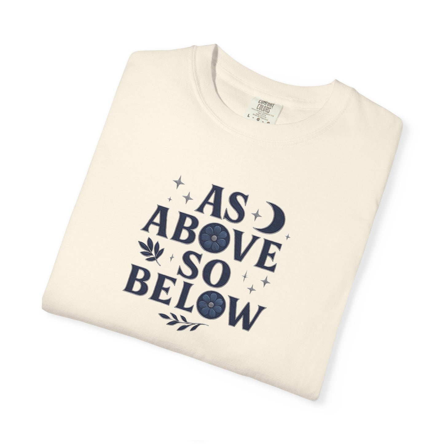 As Above So Below T-shirt, a harmonious blend of mystical charm and celestial vibes. Crafted for those who appreciate pagan clothing and witchy aesthetics.