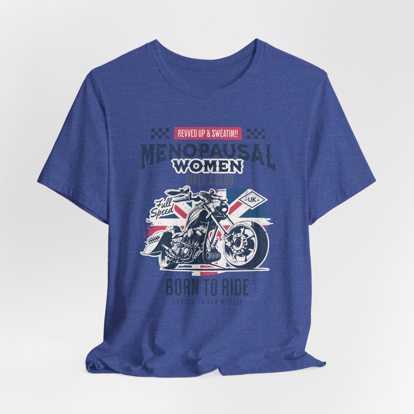 Menopausal Women's Biker Club T-Shirt, Menopause Humor Shirt, Female Biker Tee, Motorcycle Mom Gift, Moto Mama Shirt, Union Jack, Biker Babe