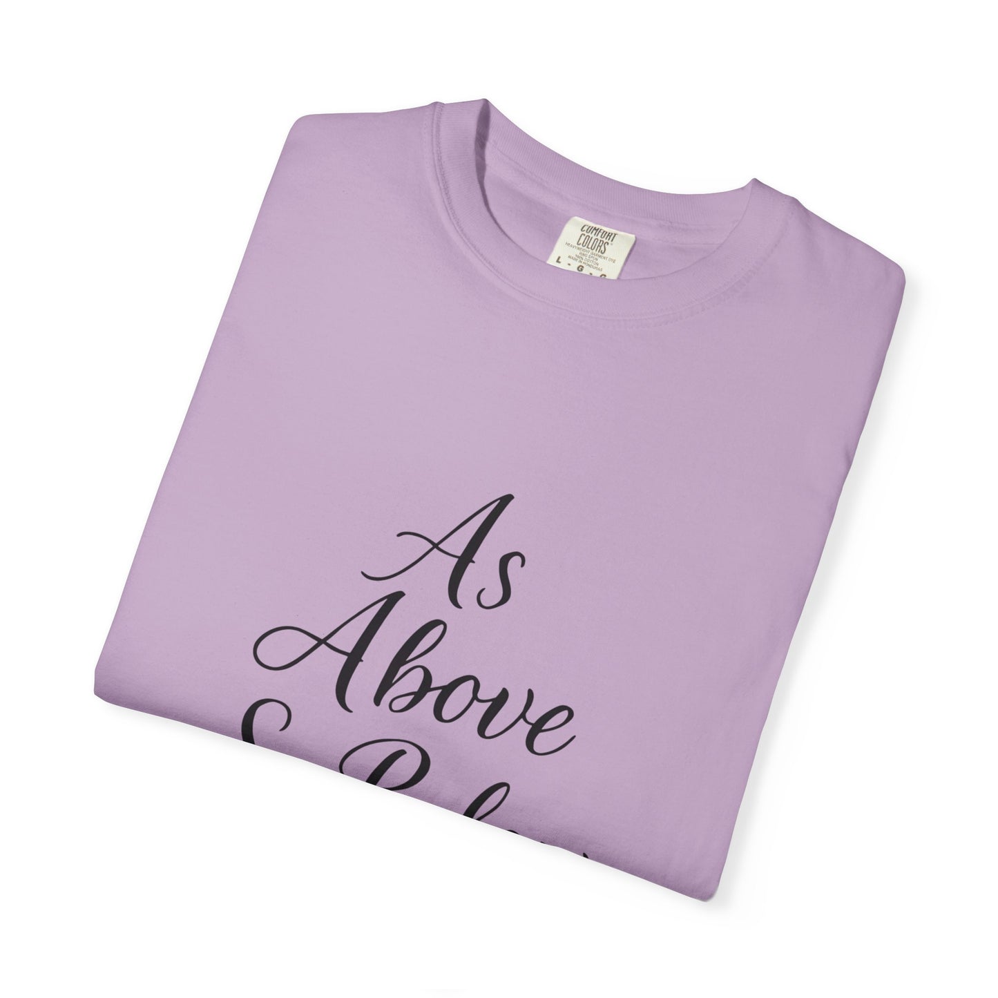 As Above So Below T-shirt, Embrace the celestial vibes infused in this spiritual tee, where the ancient secrets of pagan clothing meet the modern allure of witchy clothes.
