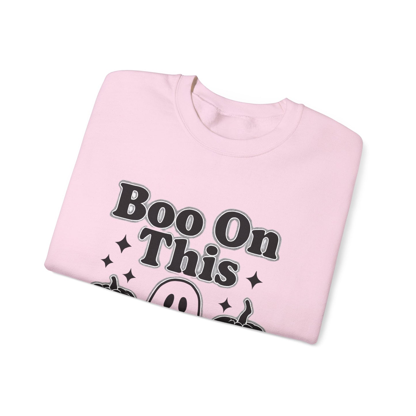 Boo on This Ghosty Sweatshirt, Step into the spirit of the season with our 'Boo on this, Ghosty Sweatshirt', a whimsical blend of warmth and ghost humor.