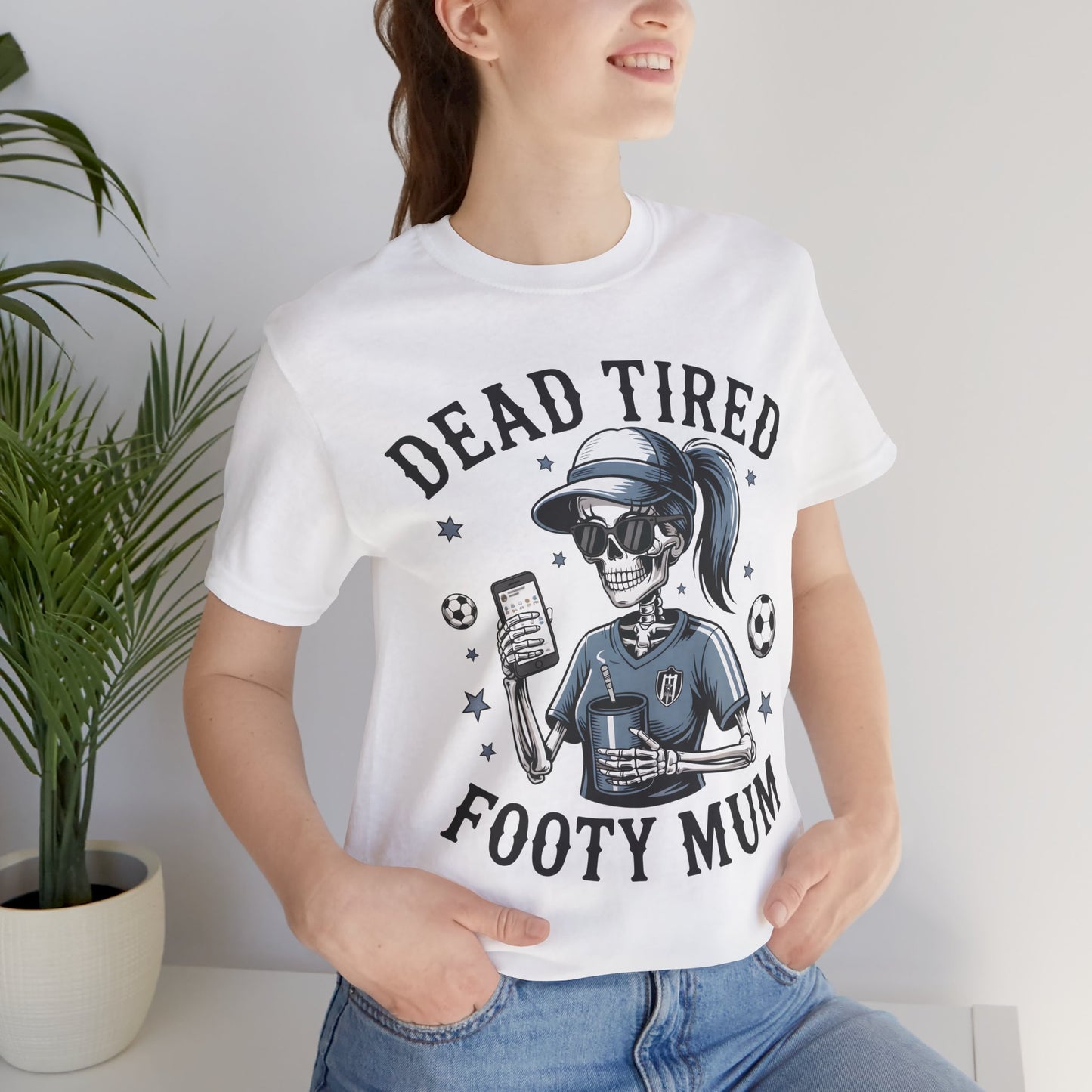Dead Tired Footy Mum T-shirt, sideline football, Tired Mom Shirt, Skeleton Graphic Tee, Sideline Football, Soccer Mom Shirt, Football Top