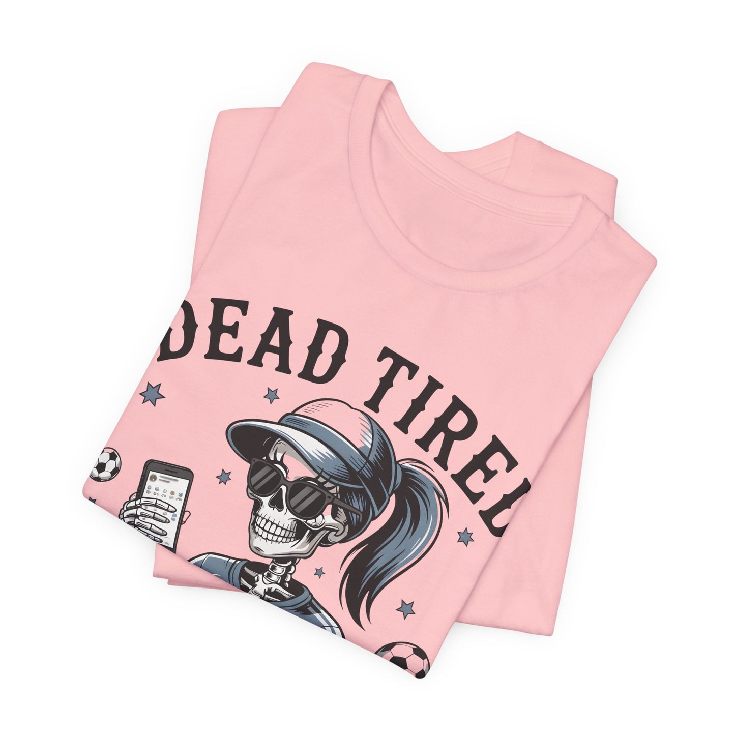 Dead Tired Footy Mum T-shirt, sideline football, Tired Mom Shirt, Skeleton Graphic Tee, Sideline Football, Soccer Mom Shirt, Football Top