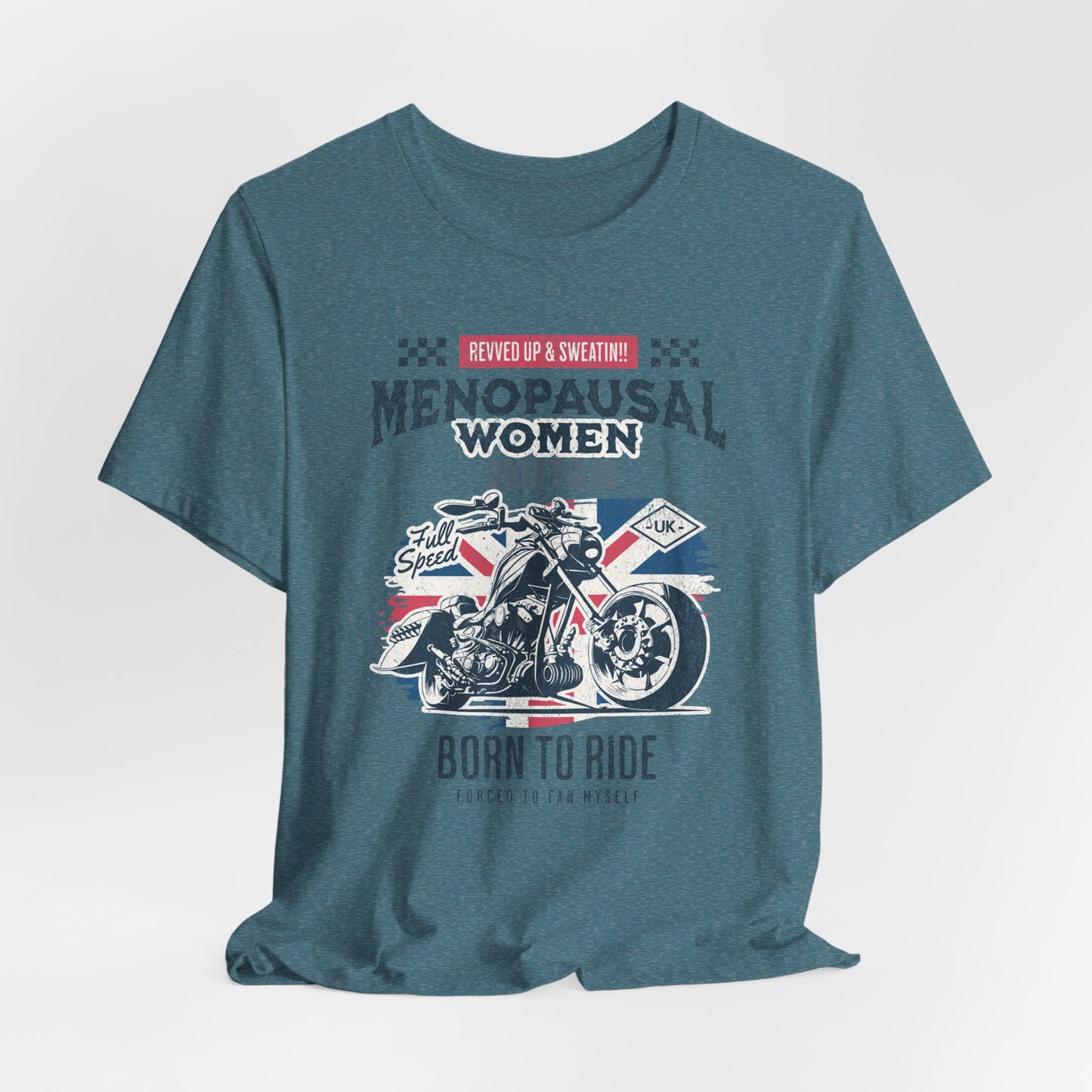 Menopausal Women's Biker Club T-Shirt, Menopause Humor Shirt, Female Biker Tee, Motorcycle Mom Gift, Moto Mama Shirt, Union Jack, Biker Babe