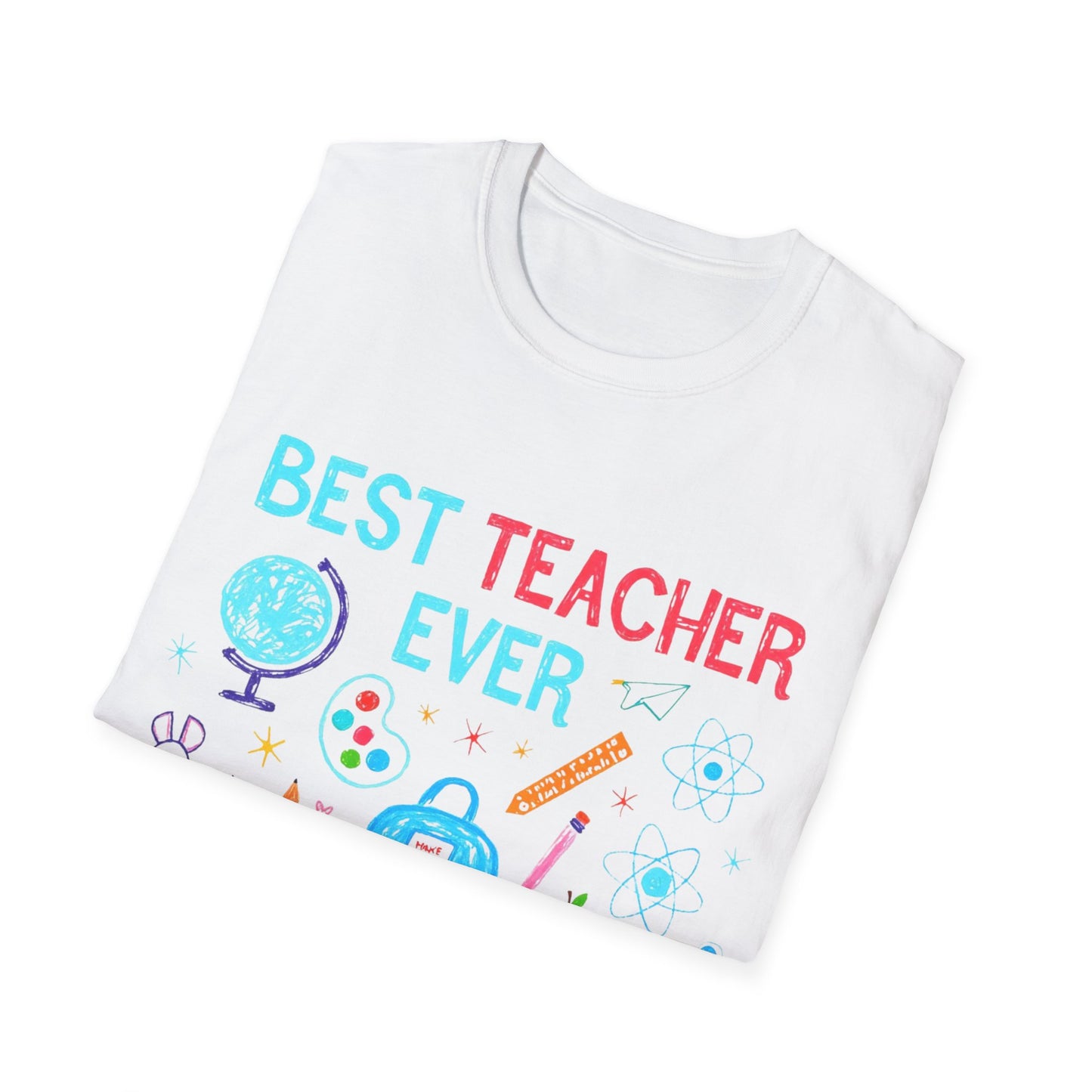 Best Teacher Ever T-Shirt | Gift for Educators, Celebrate the amazing teachers in your life