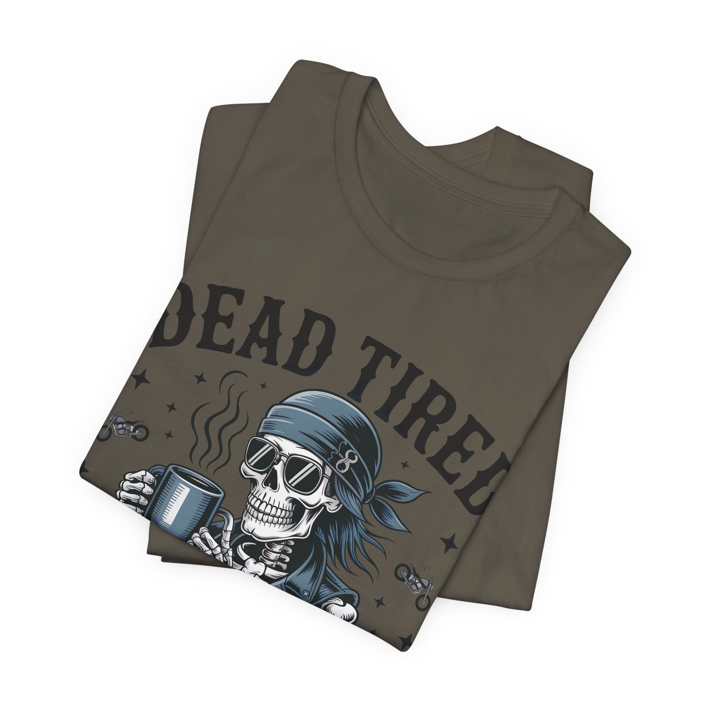 Dead Tired Throttle Therapy Biker T-shirt, Bike Stuff, Skeleton Graphic Tee, Motorcycle Shirt, Biker Apparel, Gift For Riders,Biker Life Tee