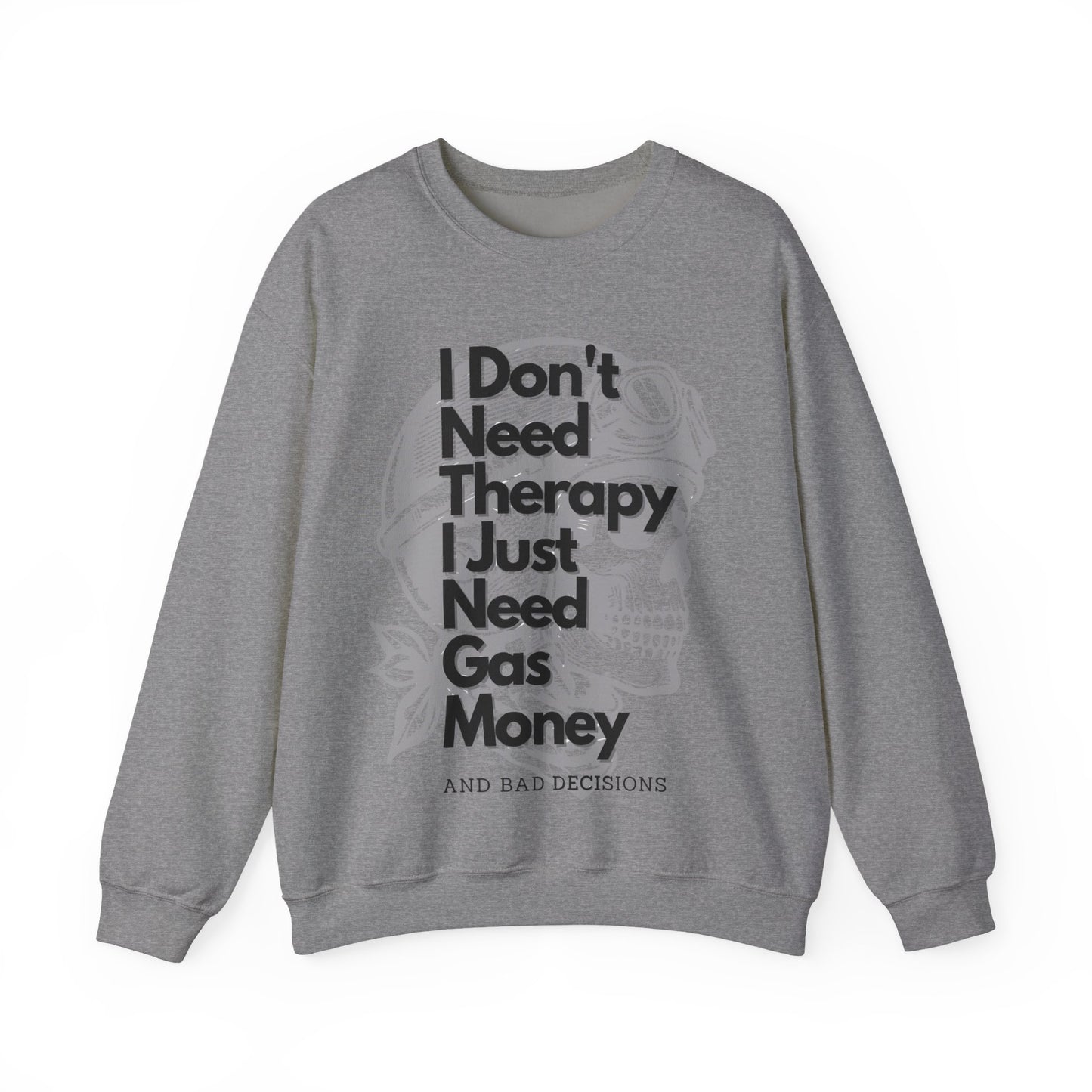 I dont need therapy 💀 Skull Graphic Crewneck Sweatshirt - Unisex Style, for the bike Lovers.