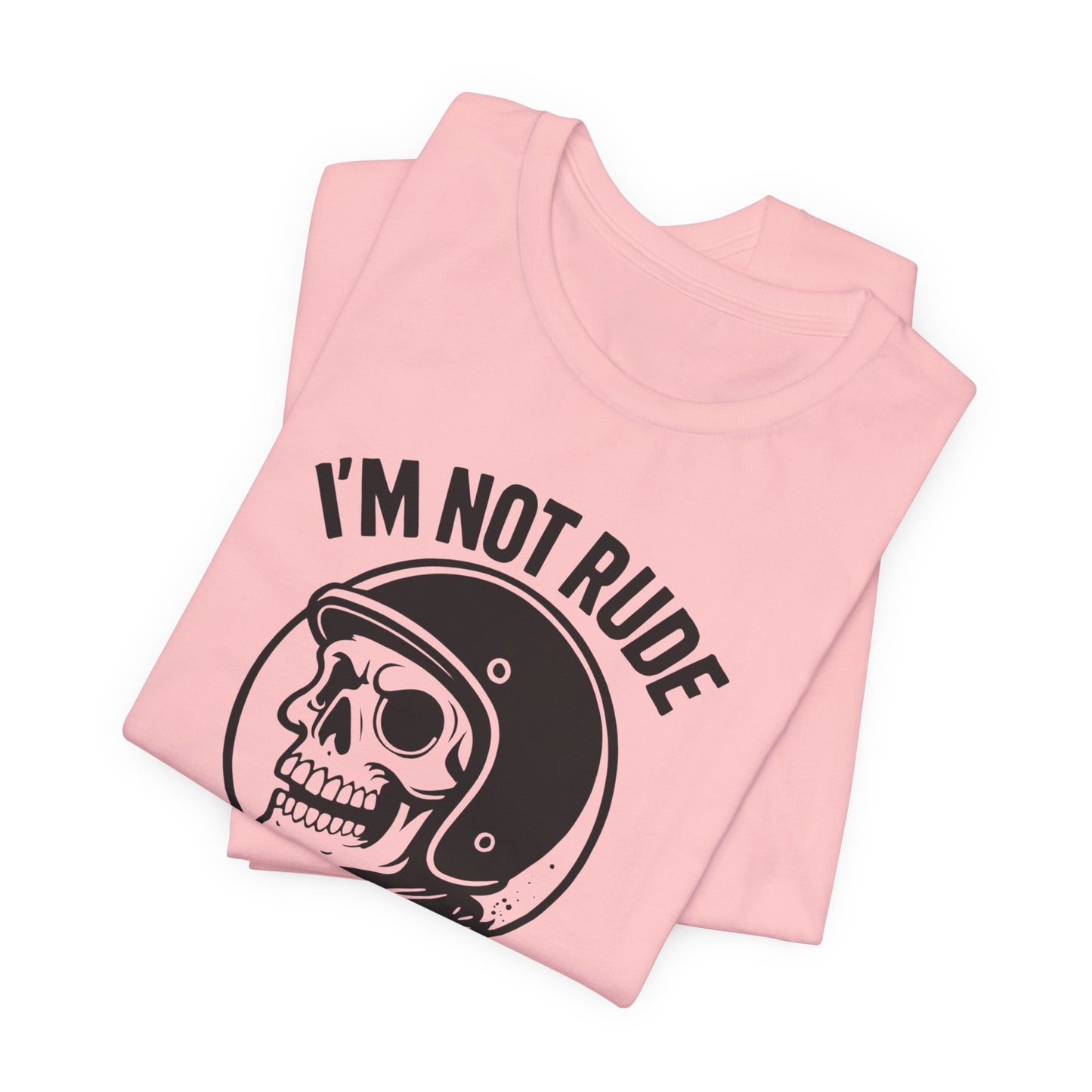 I'm Not Rude I'm Just Honest Skull Biker T-Shirt, This sarcasm tee is your ultimate motorcycle apparel, featuring a bold skull graphic tee alongside the fierce message that speaks to your unapologetic nature.Motorcycle Apparel
