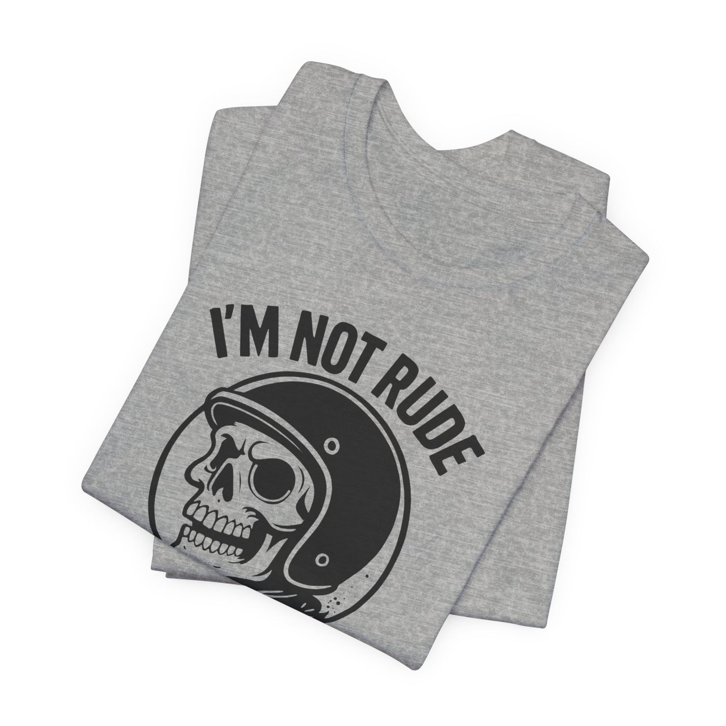 I'm Not Rude I'm Just Honest Skull Biker T-Shirt, This sarcasm tee is your ultimate motorcycle apparel, featuring a bold skull graphic tee alongside the fierce message that speaks to your unapologetic nature.Motorcycle Apparel