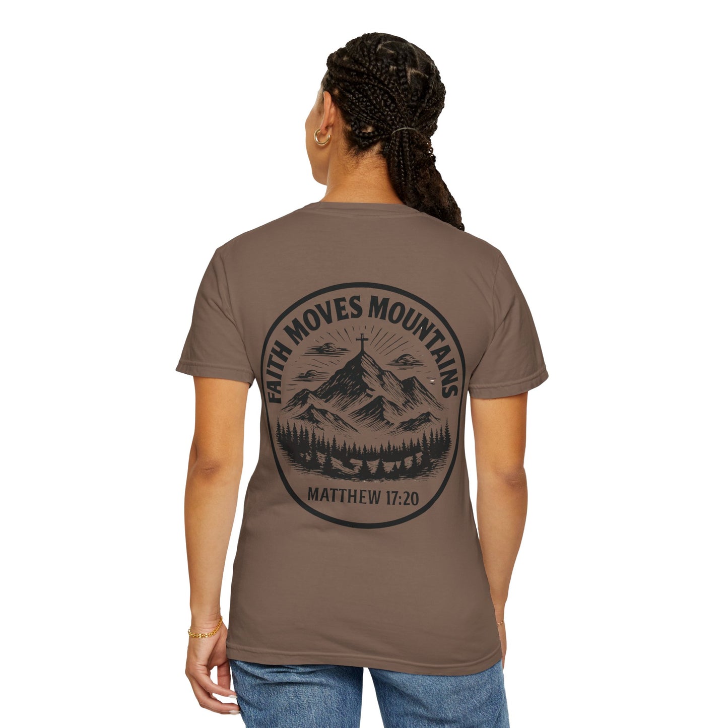 Faith Moves Mountains Comfort Colors Tee,Christianity Gift, Christianity Shirt,Christian Merch, Jesus Christ Shirt, Religion, Christian Gift