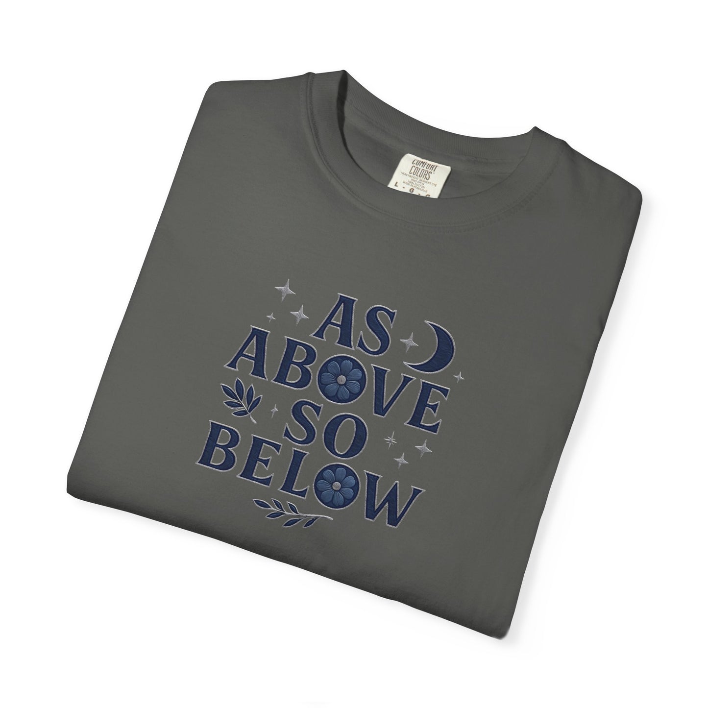 As Above So Below T-shirt, a harmonious blend of mystical charm and celestial vibes. Crafted for those who appreciate pagan clothing and witchy aesthetics.