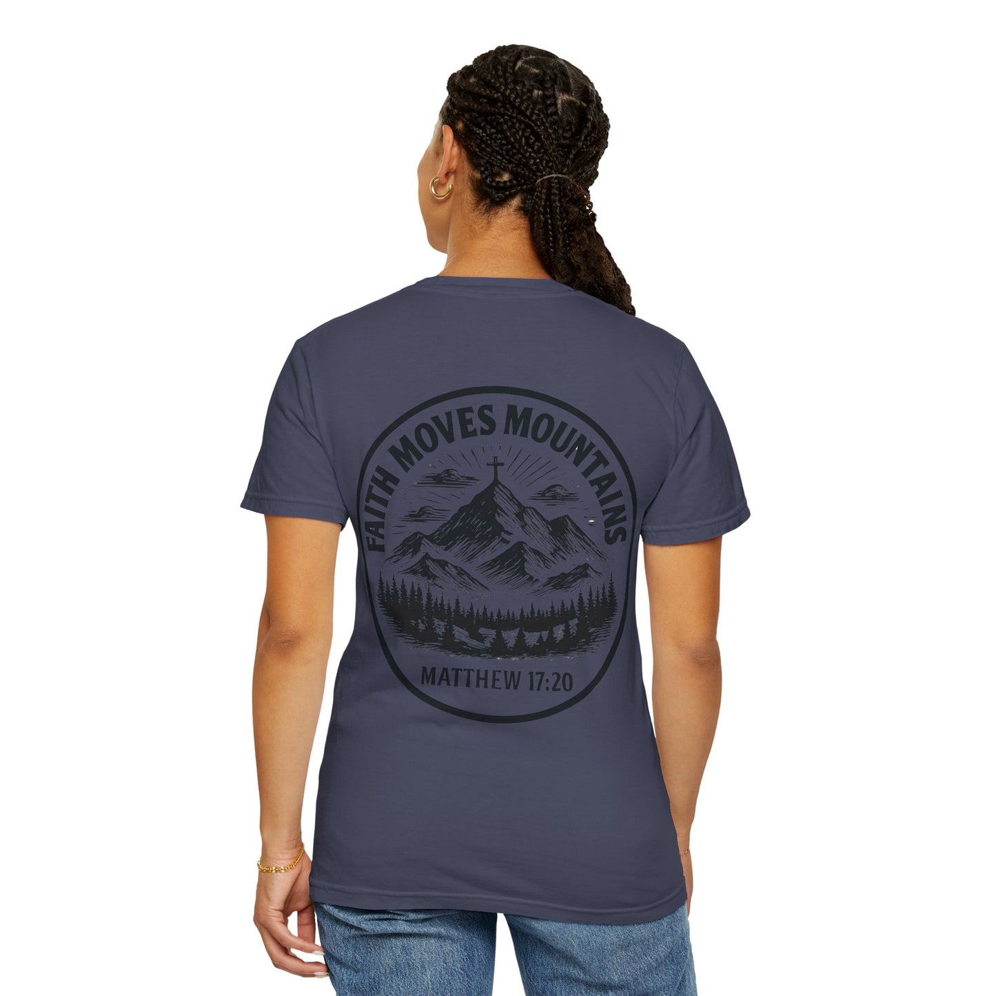 Faith Moves Mountains Comfort Colors Tee,Christianity Gift, Christianity Shirt,Christian Merch, Jesus Christ Shirt, Religion, Christian Gift