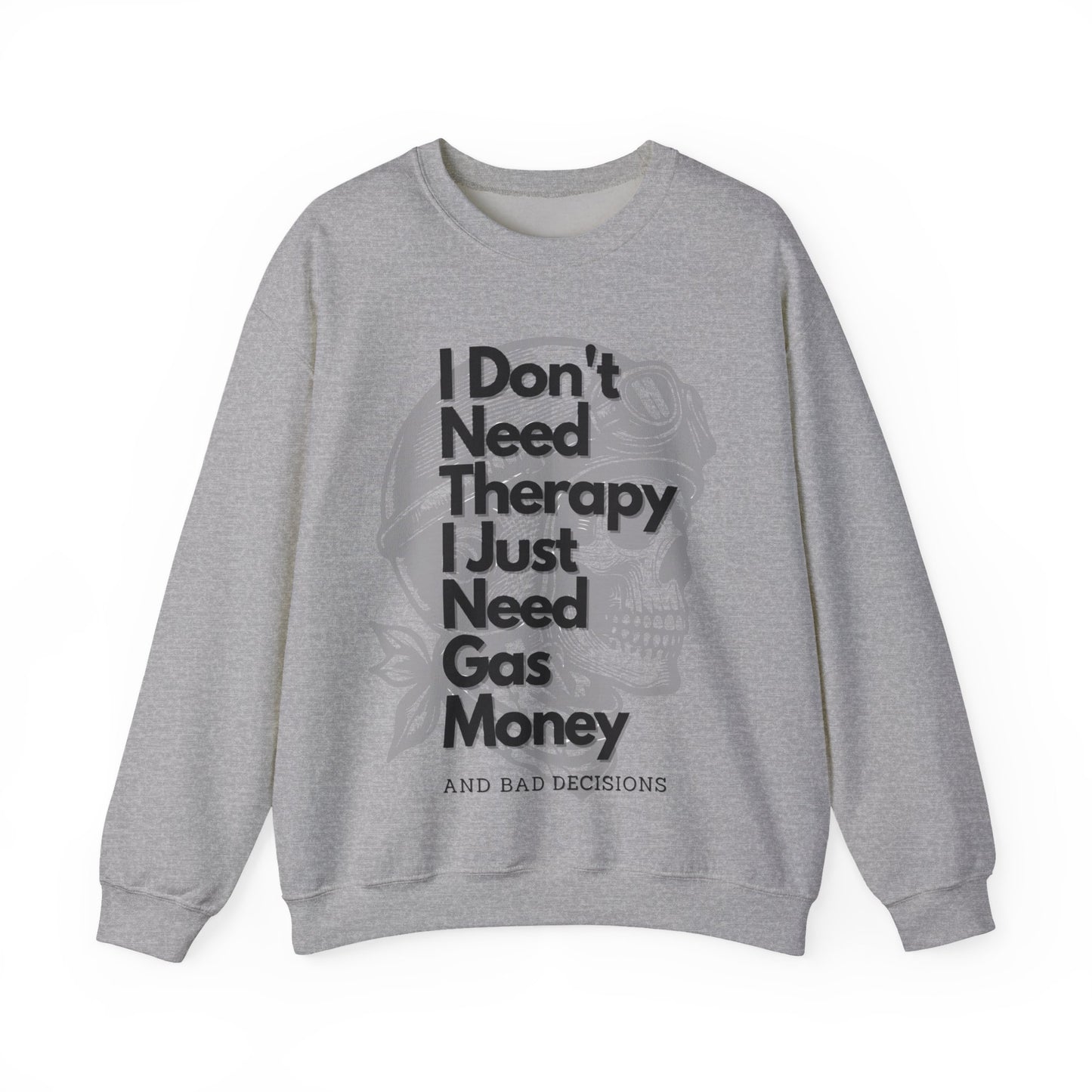 I dont need therapy 💀 Skull Graphic Crewneck Sweatshirt - Unisex Style, for the bike Lovers.