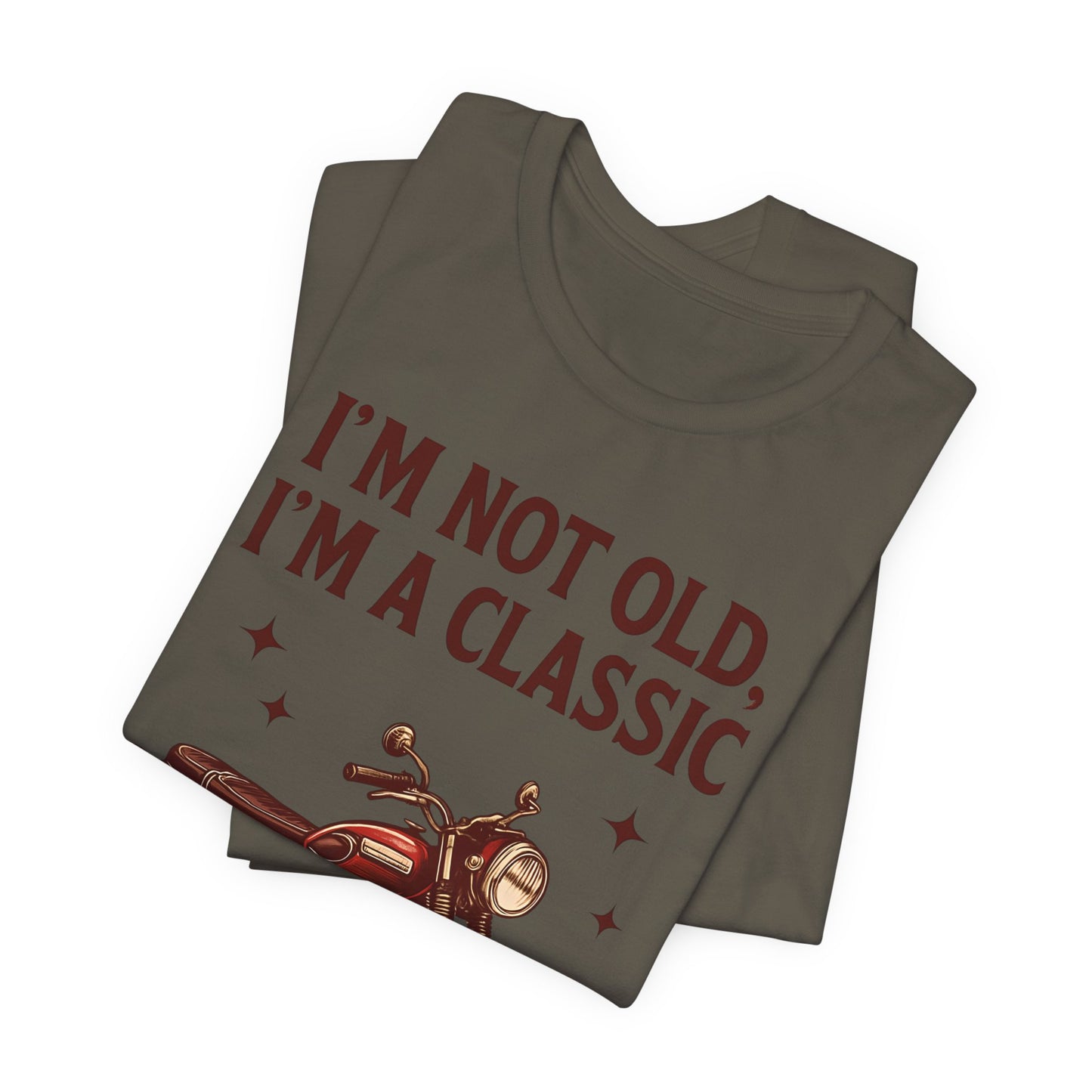 I'm Not Old I'm A Classic Motorbike T-shirt,this motorcycle t shirt channels the spirit of classic motorcycle culture, effortlessly blending nostalgic motorcycle style with modern biker apparel.