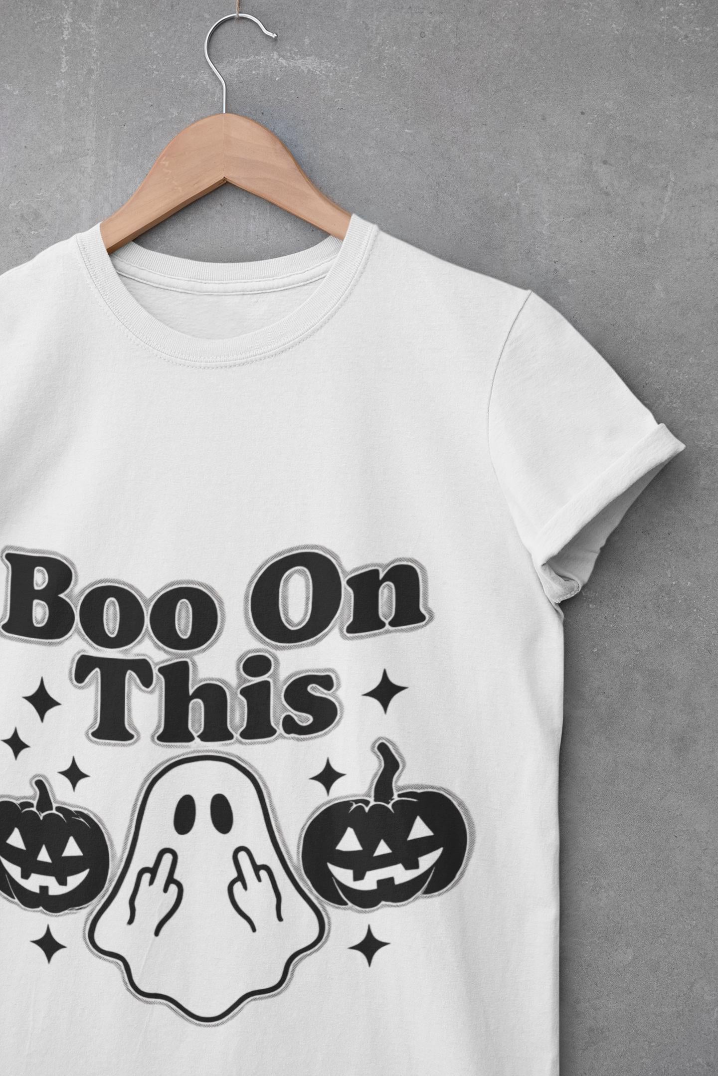 Boo on This Shirt, This boo tee embodies playful spookiness with its whimsical "boo on this" phrase, making it perfect for anyone who enjoys a bit of ghosting humor.