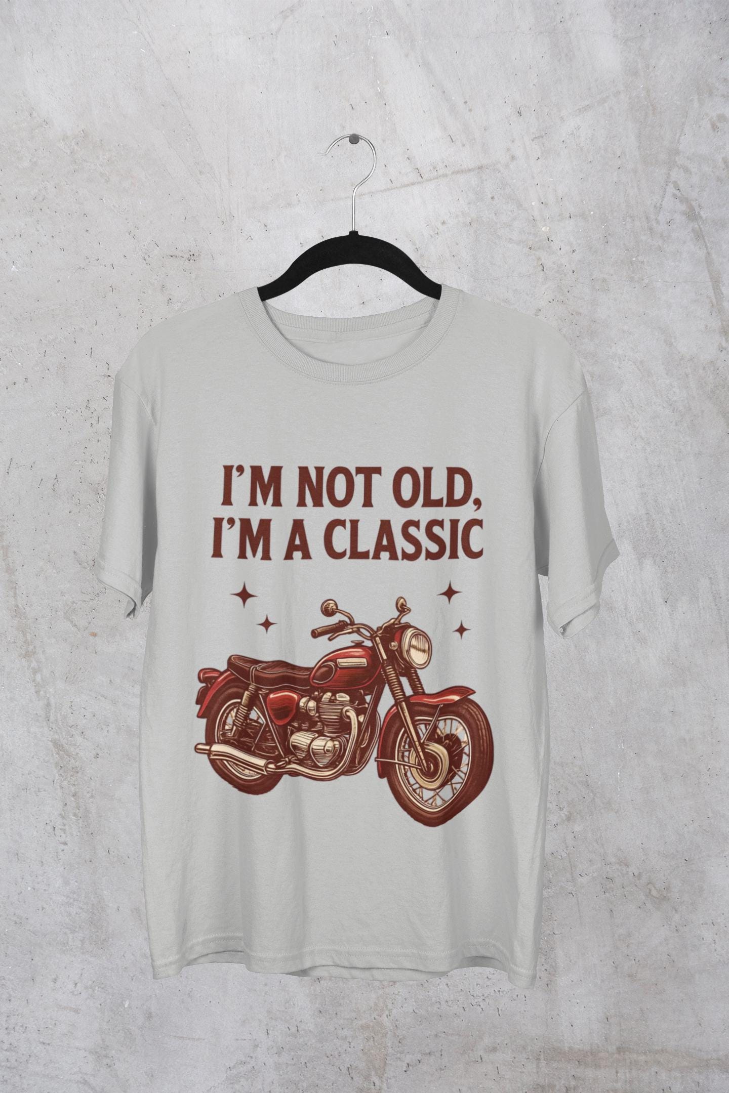 I'm Not Old I'm A Classic Motorbike T-shirt,this motorcycle t shirt channels the spirit of classic motorcycle culture, effortlessly blending nostalgic motorcycle style with modern biker apparel.