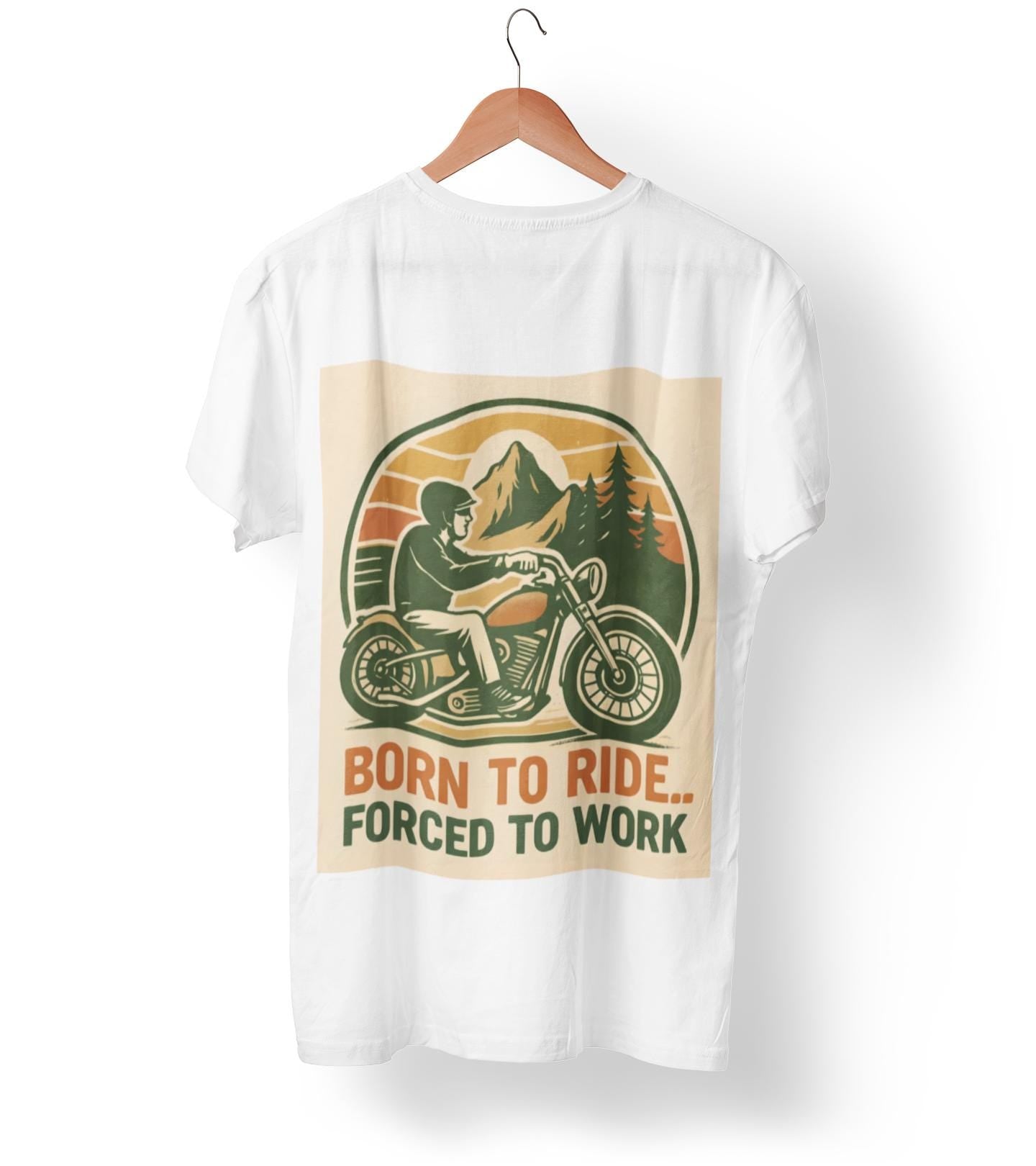 Born to Ride Forced to Work Motorcycle Shirt, This motorbike t shirt, a blend of style and comfort, is perfect for those who live and breathe the biker lifestyle.cycle apparel.