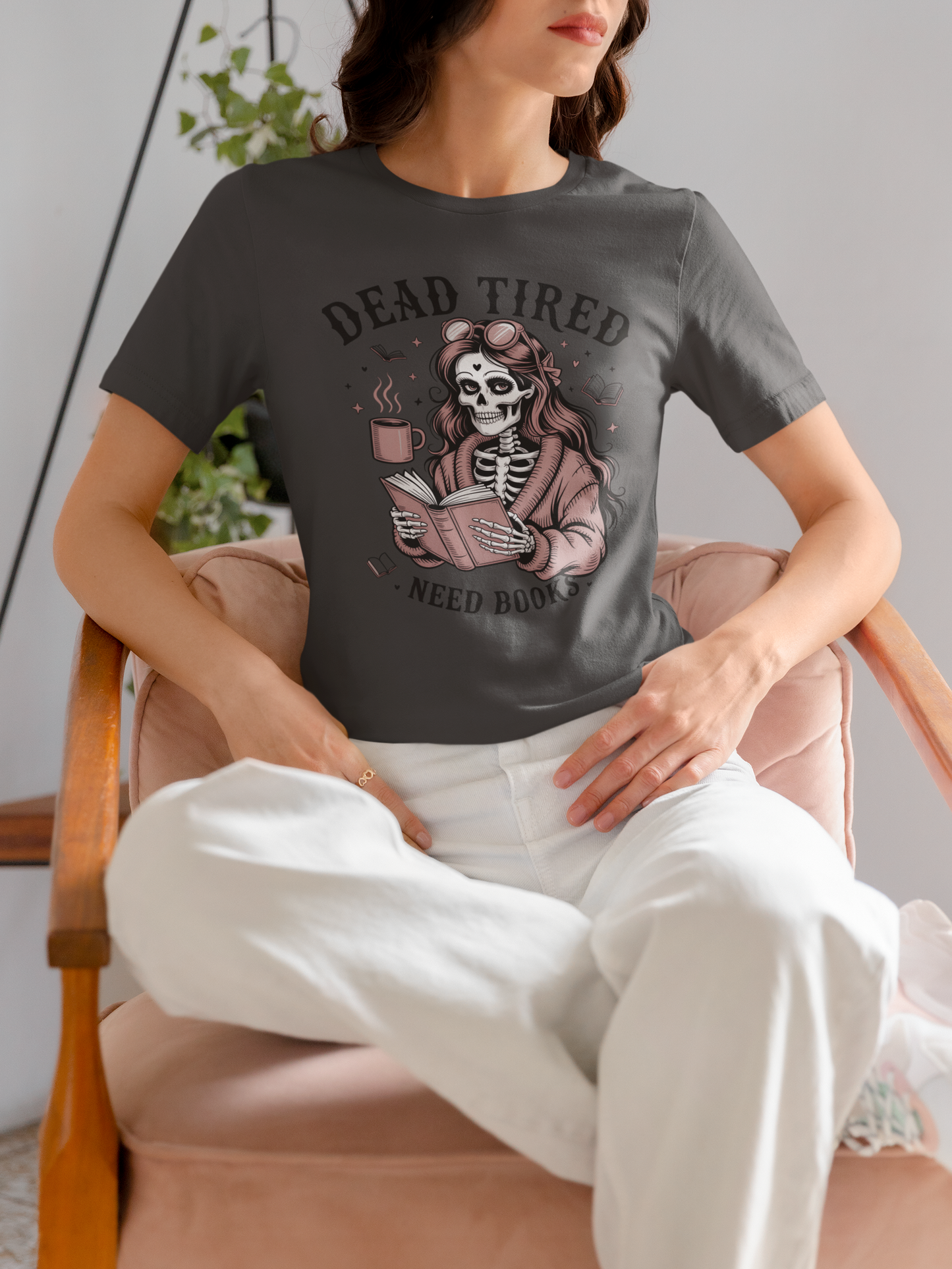 Dead Tired Need Books T-Shirt, Dead Tired Shirt, Bookish Apparel, Reading Merch, Booklover Gift, Gift for Booklovers, Bibliophile Gift