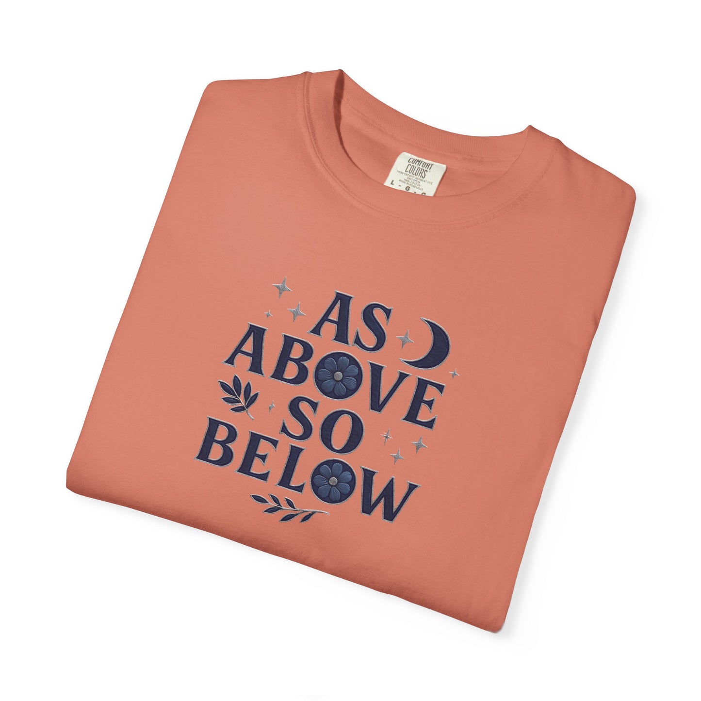As Above So Below T-shirt, a harmonious blend of mystical charm and celestial vibes. Crafted for those who appreciate pagan clothing and witchy aesthetics.