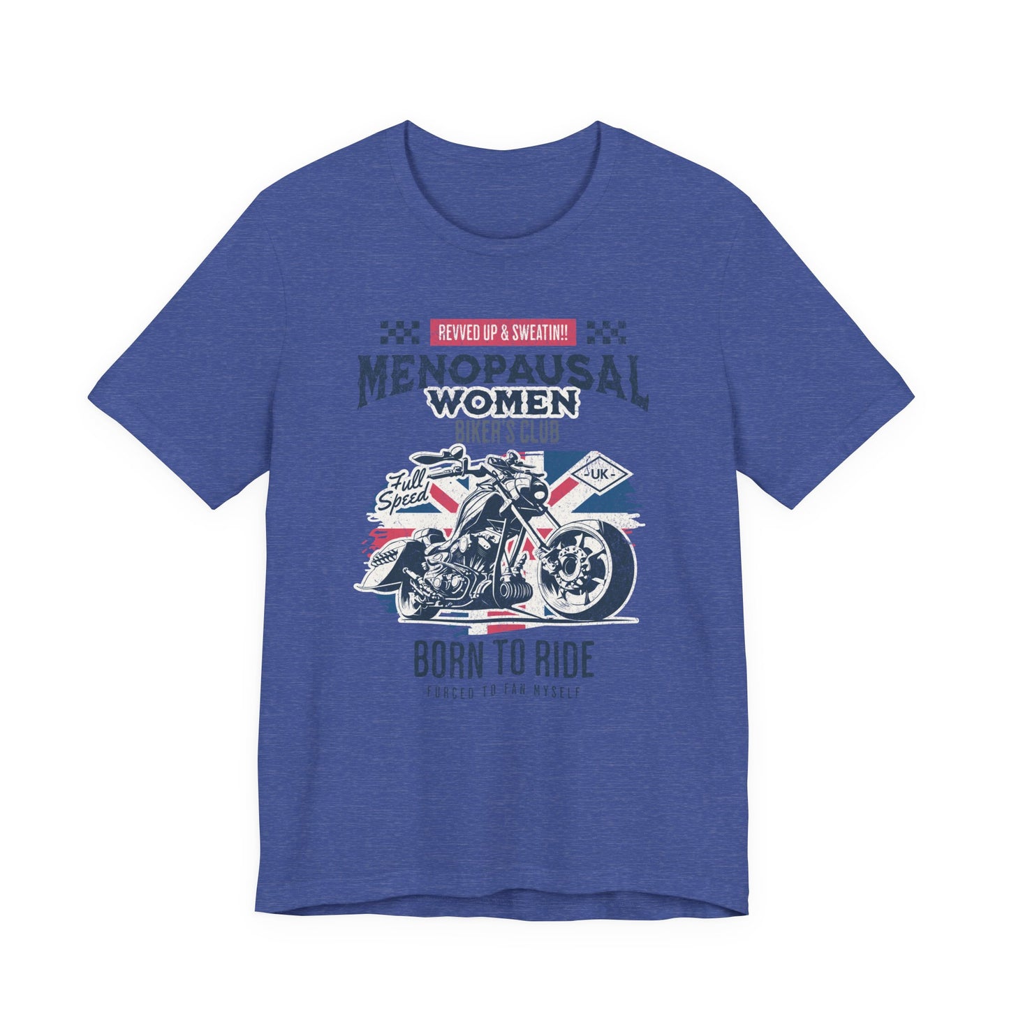 Menopausal Women's Biker Club T-Shirt, Menopause Humor Shirt, Female Biker Tee, Motorcycle Mom Gift, Moto Mama Shirt, Union Jack, Biker Babe