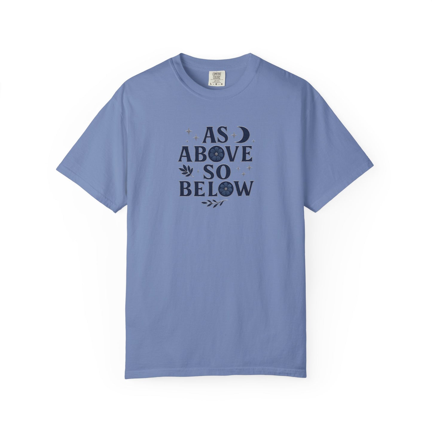 As Above So Below T-shirt, a harmonious blend of mystical charm and celestial vibes. Crafted for those who appreciate pagan clothing and witchy aesthetics.