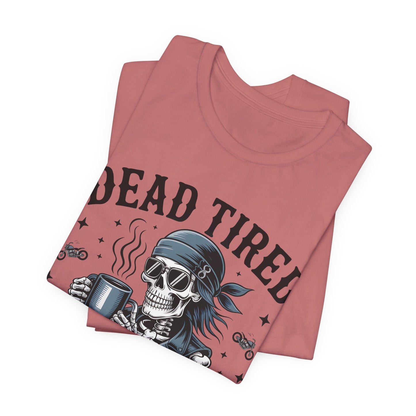 Dead Tired Throttle Therapy Biker T-shirt, Bike Stuff, Skeleton Graphic Tee, Motorcycle Shirt, Biker Apparel, Gift For Riders,Biker Life Tee