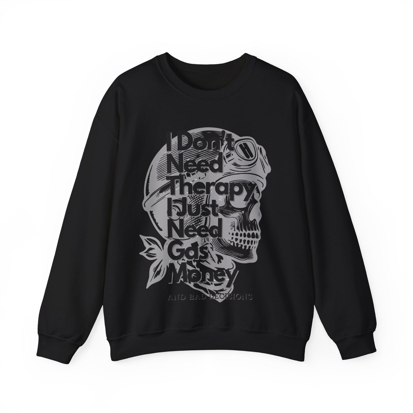 I dont need therapy 💀 Skull Graphic Crewneck Sweatshirt - Unisex Style, for the bike Lovers.