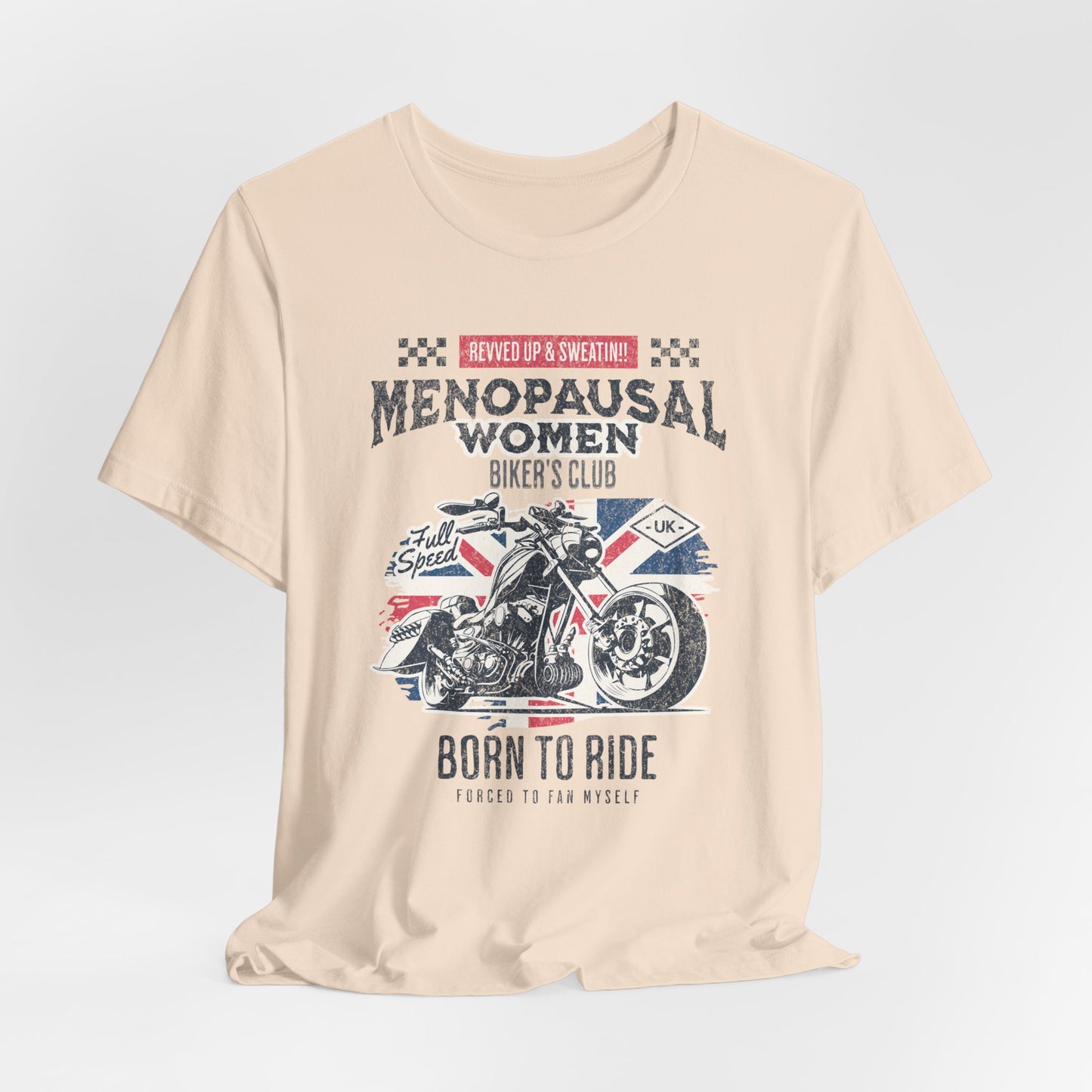 Menopausal Women's Biker Club T-Shirt, Menopause Humor Shirt, Female Biker Tee, Motorcycle Mom Gift, Moto Mama Shirt, Union Jack, Biker Babe