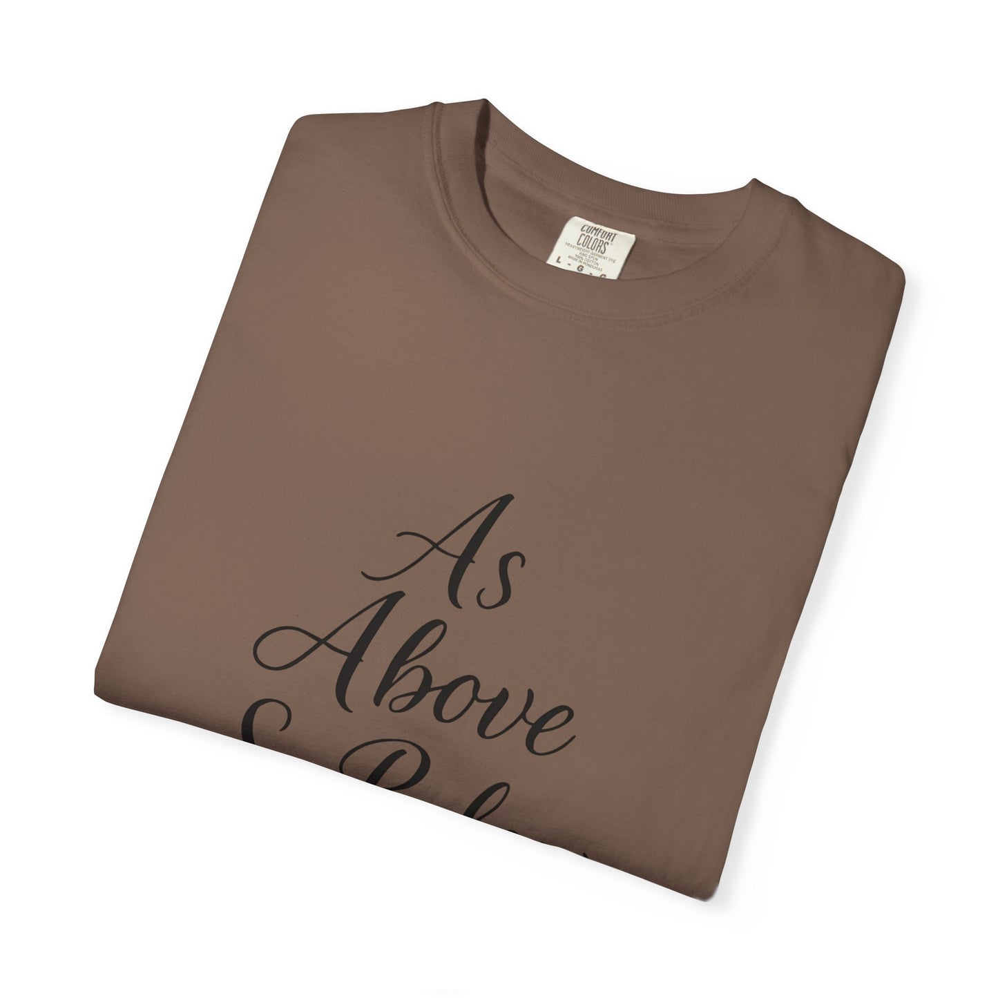 As Above So Below T-shirt, Embrace the celestial vibes infused in this spiritual tee, where the ancient secrets of pagan clothing meet the modern allure of witchy clothes.