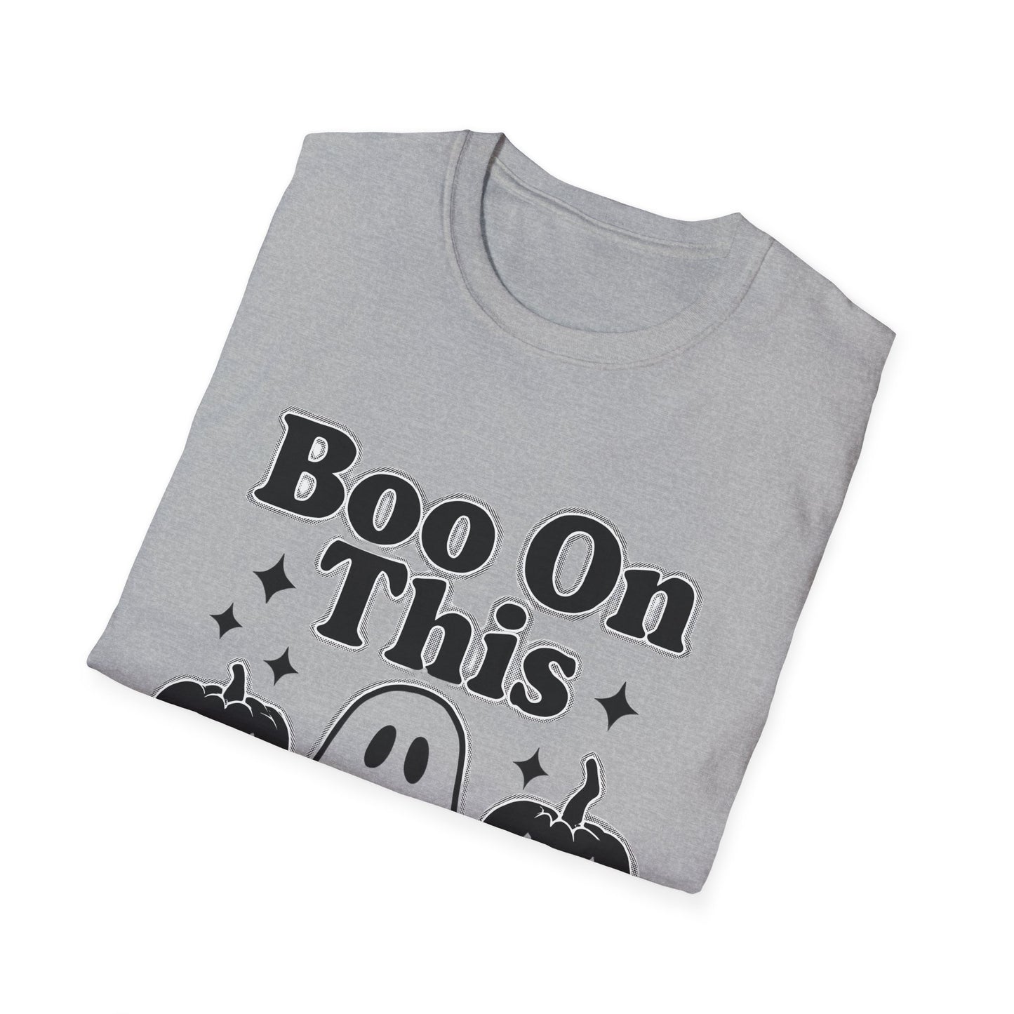 Boo on This Shirt, This boo tee embodies playful spookiness with its whimsical "boo on this" phrase, making it perfect for anyone who enjoys a bit of ghosting humor.