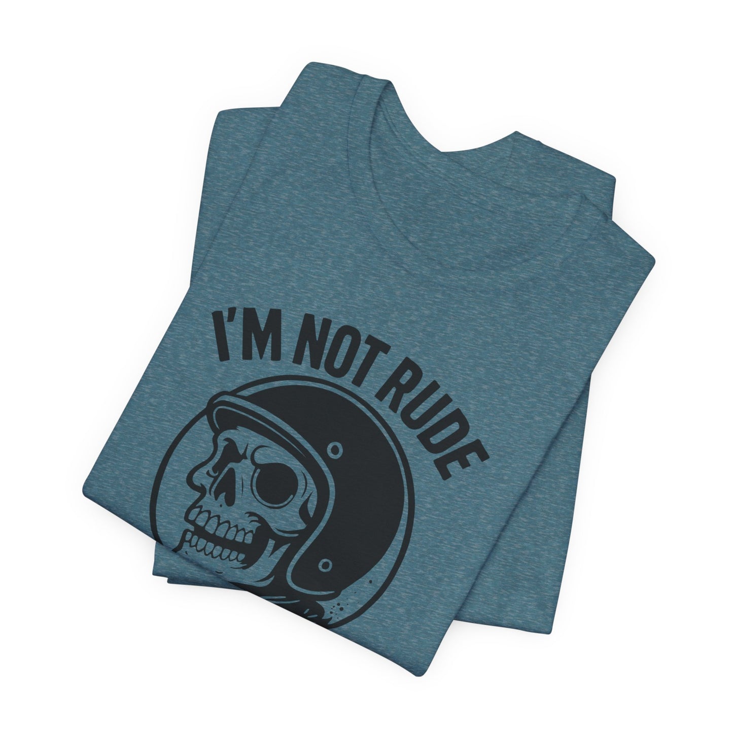 I'm Not Rude I'm Just Honest Skull Biker T-Shirt, This sarcasm tee is your ultimate motorcycle apparel, featuring a bold skull graphic tee alongside the fierce message that speaks to your unapologetic nature.Motorcycle Apparel
