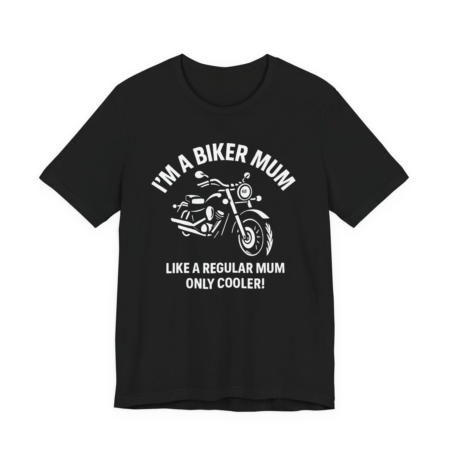 Biker Mum T-Shirt, Perfect as a bike lover gift or a personal treat, this motorcycle tee is more than just apparel; it's a statement.