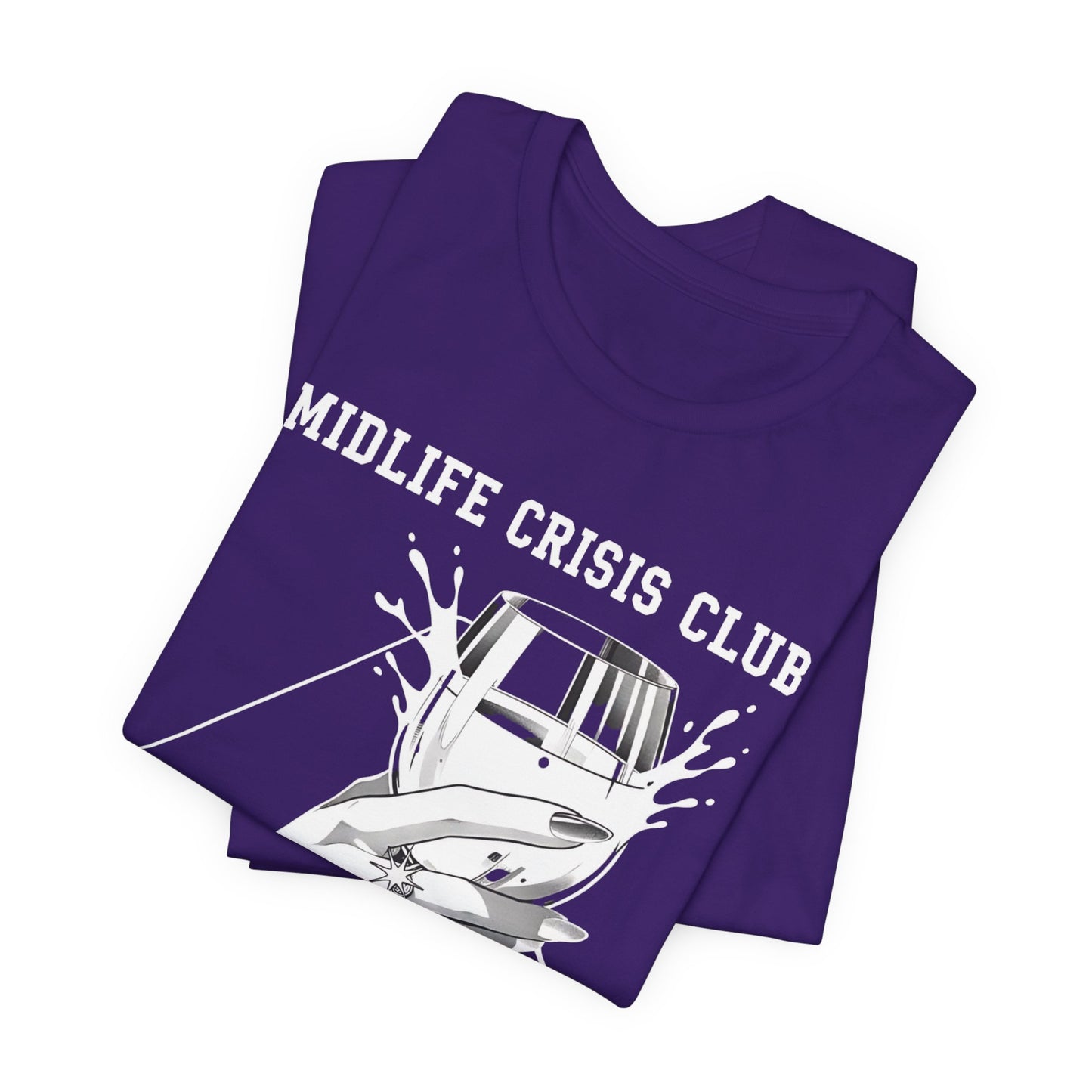 Midlife Crisis Club Tee, Pour Me Another Graphic, Midlife Crisis Gift, Best Friend Funny,Menopause Gift, Wine Graphic Tee,40th Birthday Gift