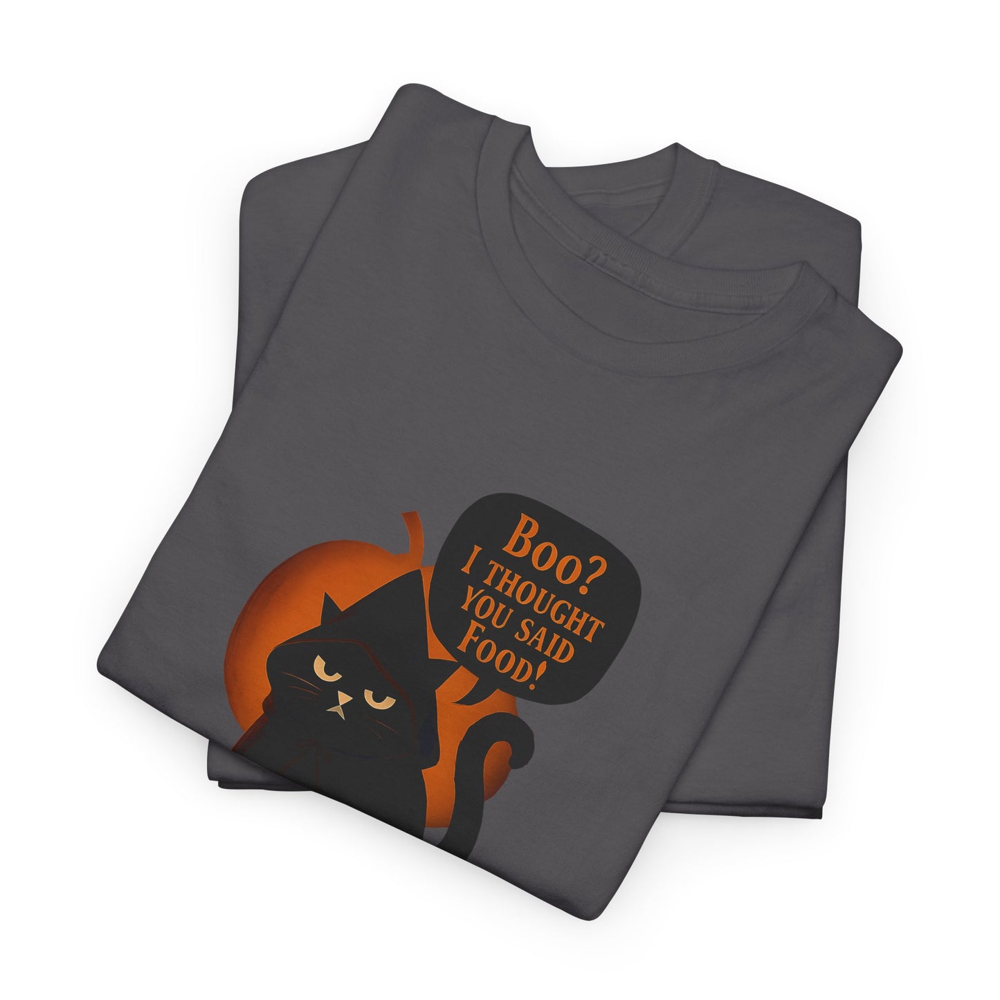 Boo? I Thought U Said Food Halloween T-Shirt, The funny fat cat illustration captures the heart of all who adore their feline friends, especially those who can't resist a chuckle over cat food antics.