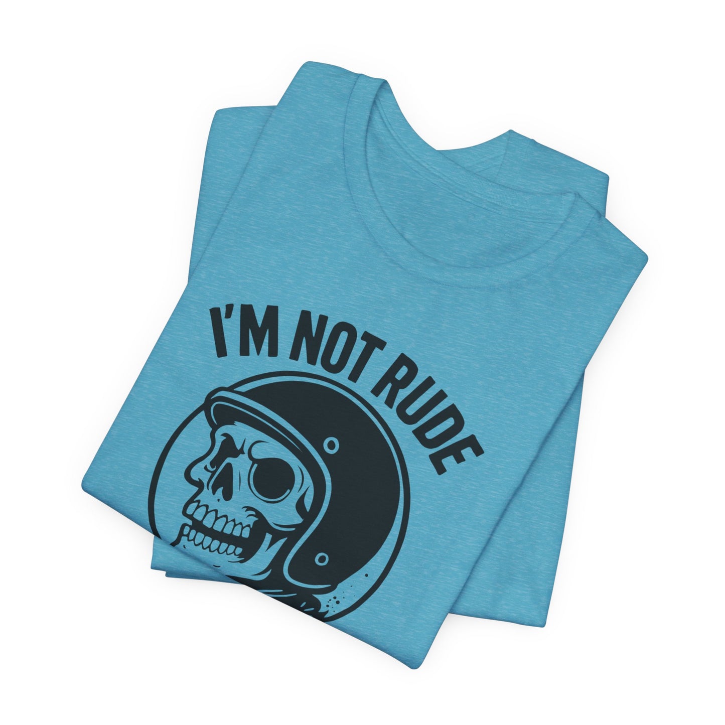 I'm Not Rude I'm Just Honest Skull Biker T-Shirt, This sarcasm tee is your ultimate motorcycle apparel, featuring a bold skull graphic tee alongside the fierce message that speaks to your unapologetic nature.Motorcycle Apparel