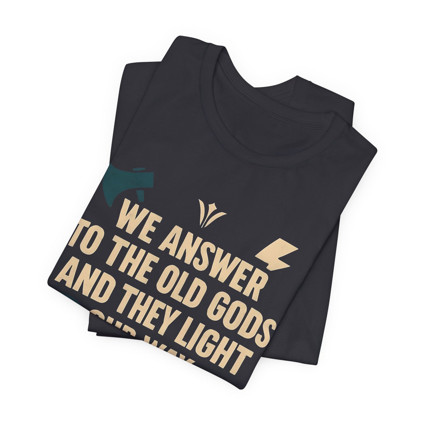 We Answer to the Old Gods Vikings TShirt, Embrace your ancestral roots with the "We Answer to the Old Gods".