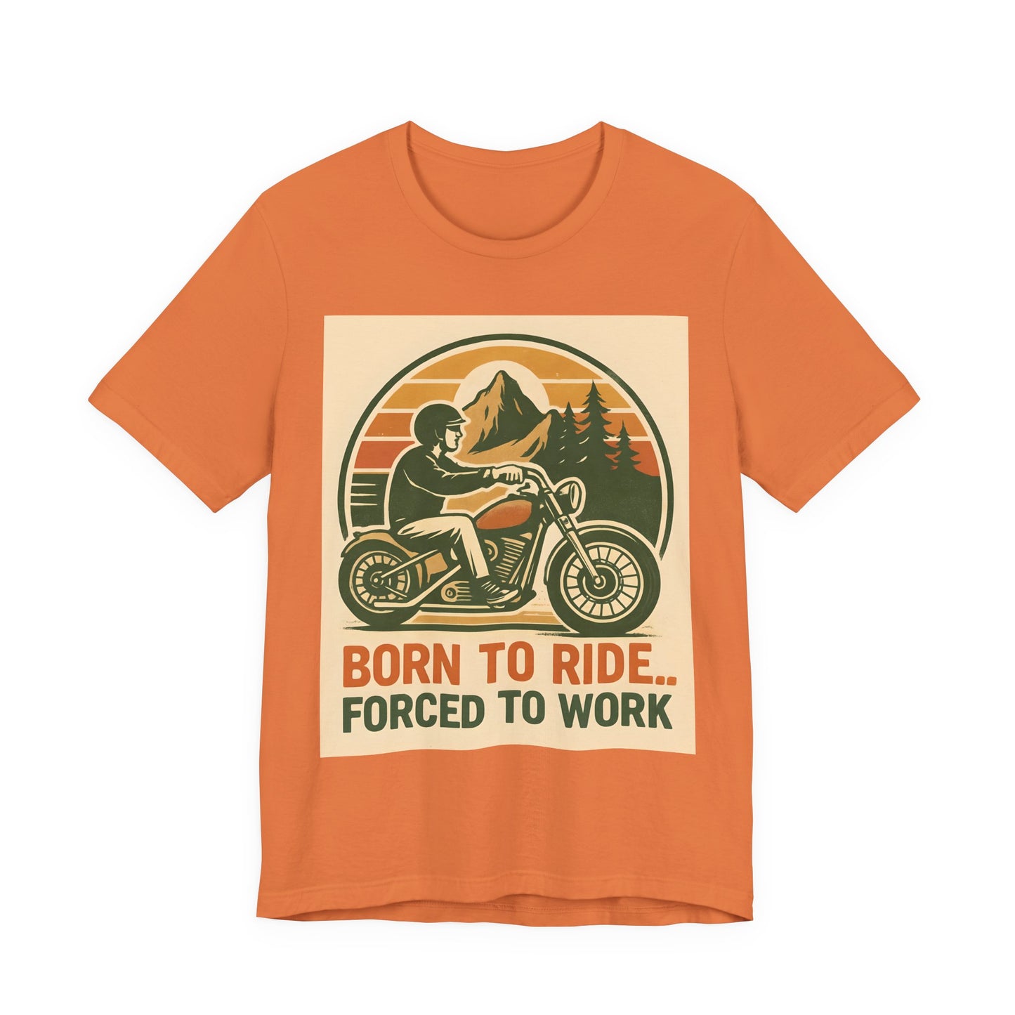 Born to Ride Forced to Work Motorcycle Shirt, This motorbike t shirt, a blend of style and comfort, is perfect for those who live and breathe the biker lifestyle.cycle apparel.