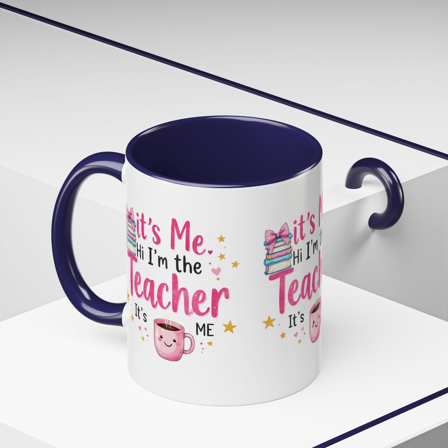 Hi its me, im the teacher it's me, Teacher Mug, perfect gift for a teacher.