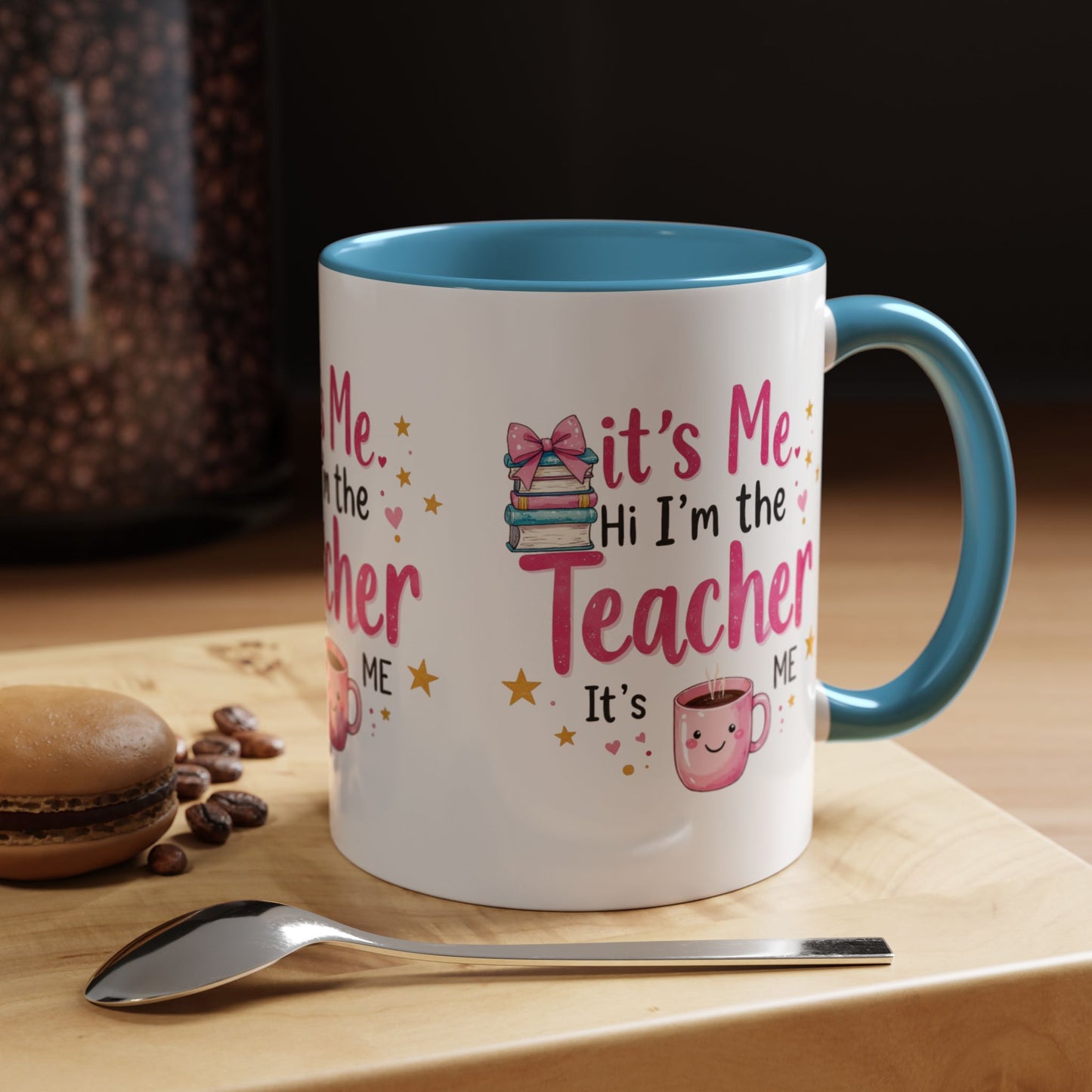 Hi its me, im the teacher it's me, Teacher Mug, perfect gift for a teacher.