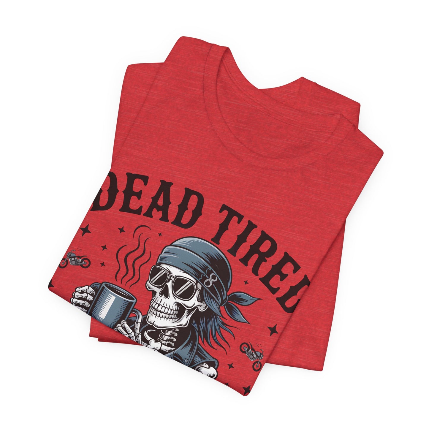Dead Tired Throttle Therapy Biker T-shirt, Bike Stuff, Skeleton Graphic Tee, Motorcycle Shirt, Biker Apparel, Gift For Riders,Biker Life Tee