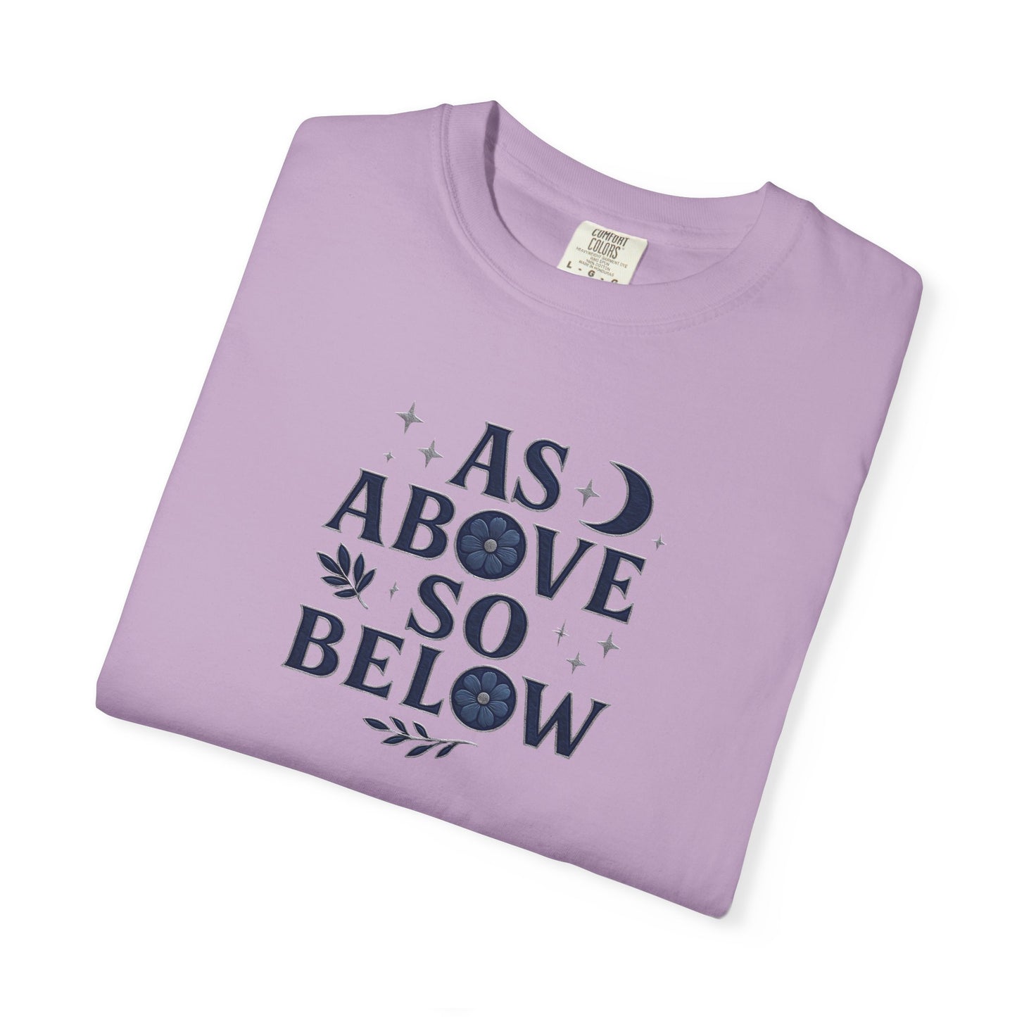 As Above So Below T-shirt, a harmonious blend of mystical charm and celestial vibes. Crafted for those who appreciate pagan clothing and witchy aesthetics.
